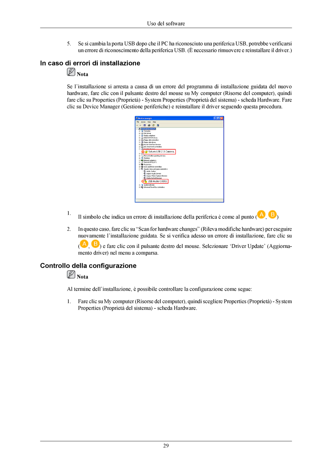 Samsung LS19LIUKFV/EN, LS20LIUJFV/EN manual Caso di errori di installazione, Controllo della configurazione 