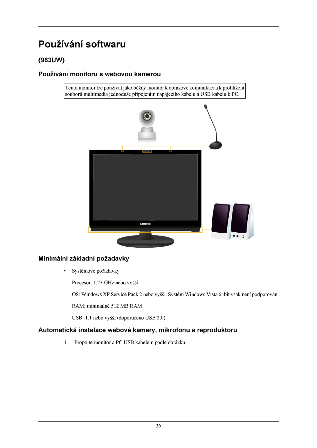 Samsung LS20LIUJFV/EN, LS19LIUKFV/EN manual 963UW Používání monitoru s webovou kamerou, Minimální základní požadavky 