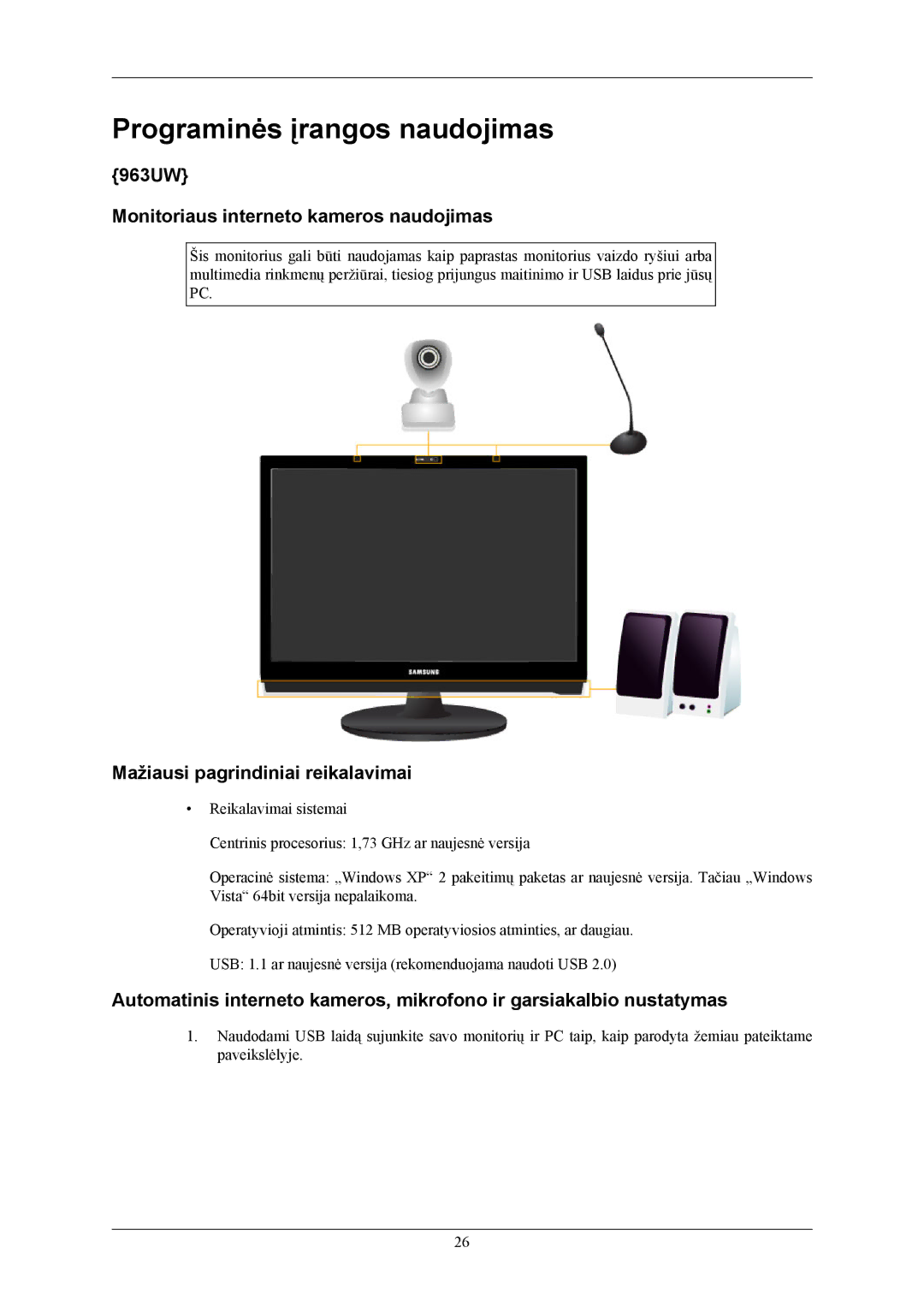 Samsung LS20LIUJFV/EN, LS19LIUKFV/EN 963UW Monitoriaus interneto kameros naudojimas, Mažiausi pagrindiniai reikalavimai 