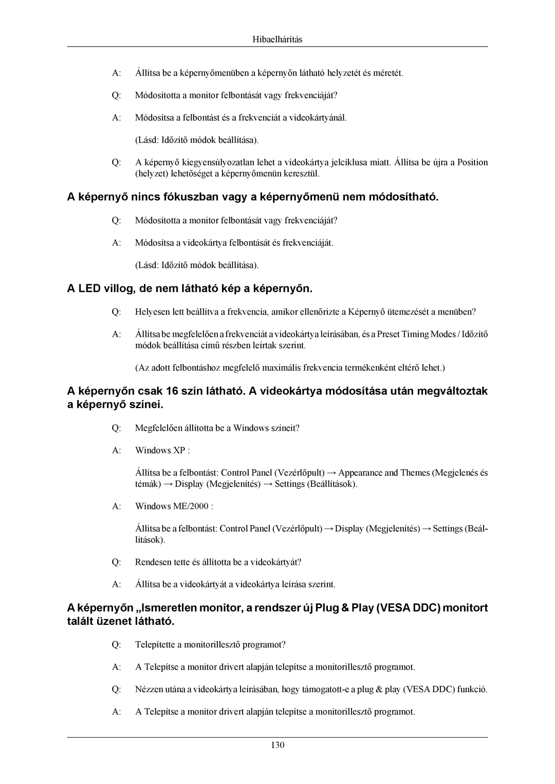 Samsung LS20LIUJFV/EN, LS19LIUKFV/EN manual Képernyő nincs fókuszban vagy a képernyőmenü nem módosítható 