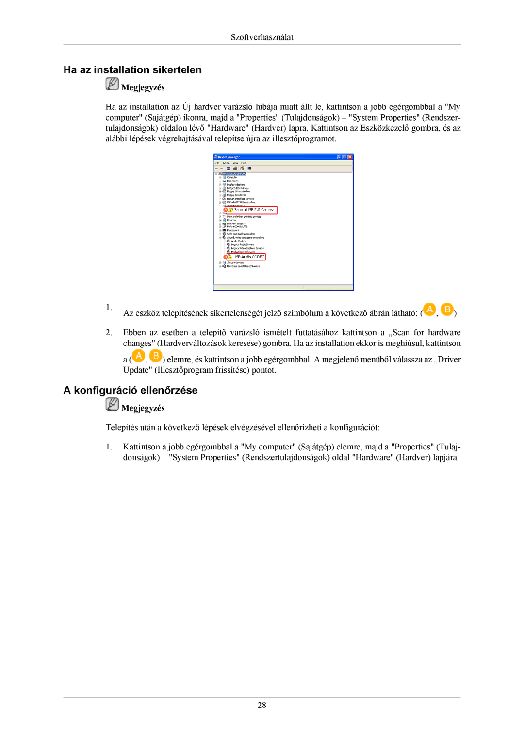 Samsung LS20LIUJFV/EN, LS19LIUKFV/EN manual Ha az installation sikertelen, Konfiguráció ellenőrzése 