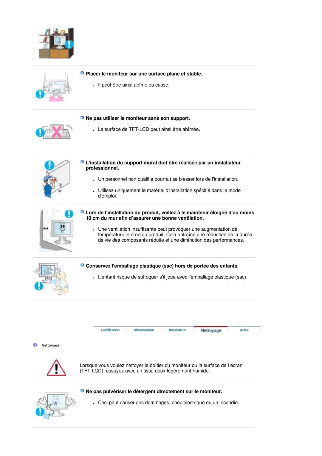 Samsung LS19MBXXFV/EDC Placer le moniteur sur une surface plane et stable, Ne pas utiliser le moniteur sans son support 