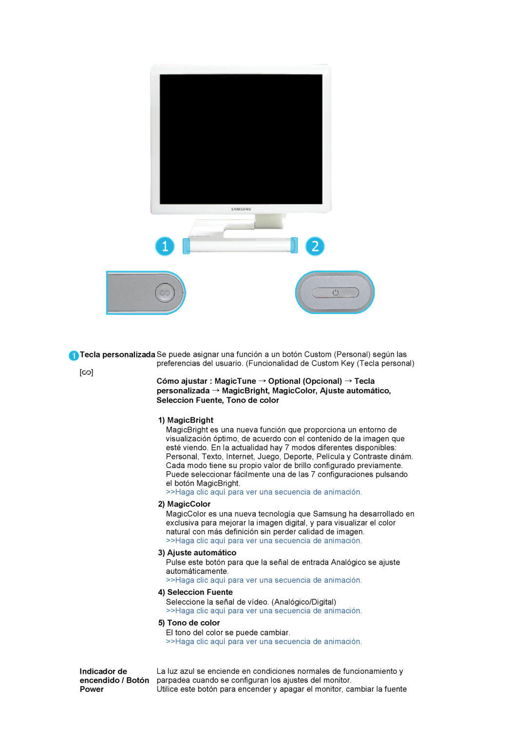 Samsung LS19MBPXFV/EDC MagicColor, Ajuste automático, Tono de color, El tono del color se puede cambiar, Indicador de 