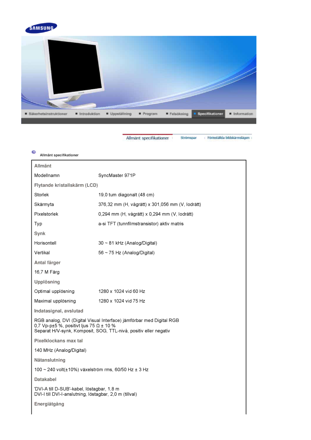 Samsung LS19MBPXHV/EDC manual Allmänt, Flytande kristallskärm LCD, Synk, Antal färger, Upplösning, Indatasignal, avslutad 