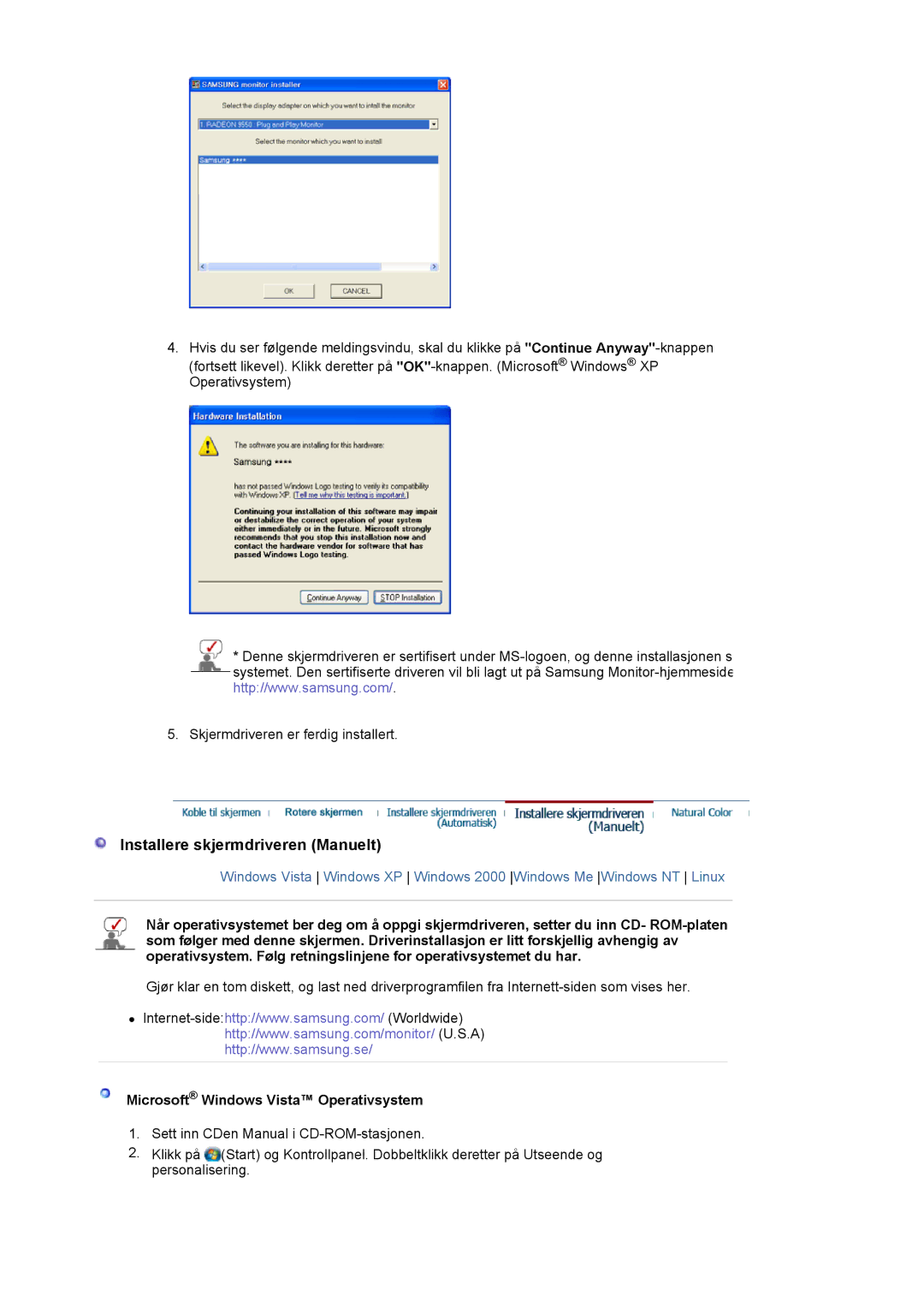 Samsung LS19MBXXFV/EDC, LS19MBPXFV/EDC manual Installere skjermdriveren Manuelt, Microsoft Windows Vista Operativsystem 