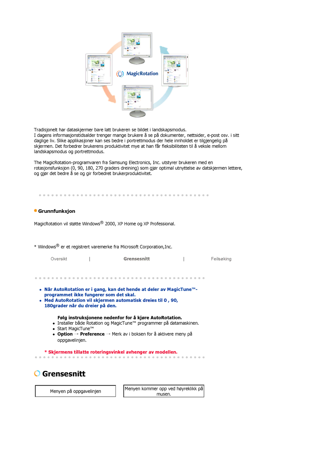 Samsung LS19MBXXFV/EDC, LS19MBPXFV/EDC, LS19MBPXHV/EDC Grunnfunksjon, Følg instruksjonene nedenfor for å kjøre AutoRotation 