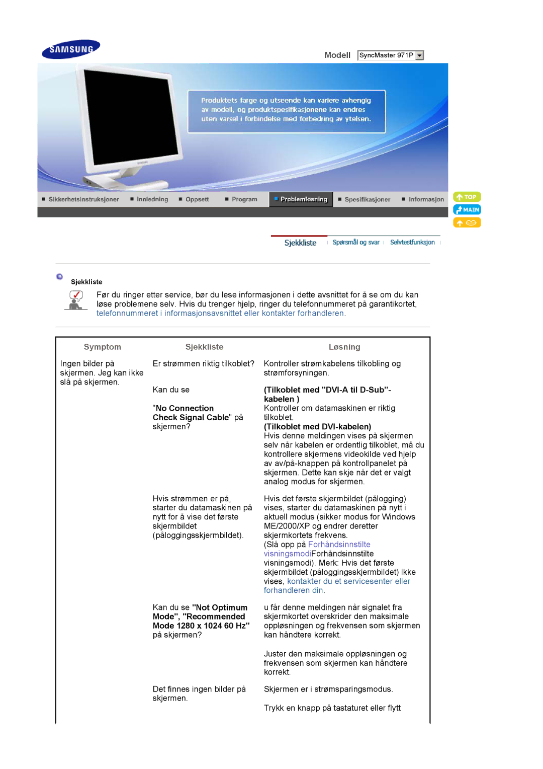 Samsung LS19MBPXHV/EDC, LS19MBPXFV/EDC, LS19MBXXFV/EDC, LS19MBXXHV/EDC manual Symptom Sjekkliste Løsning 