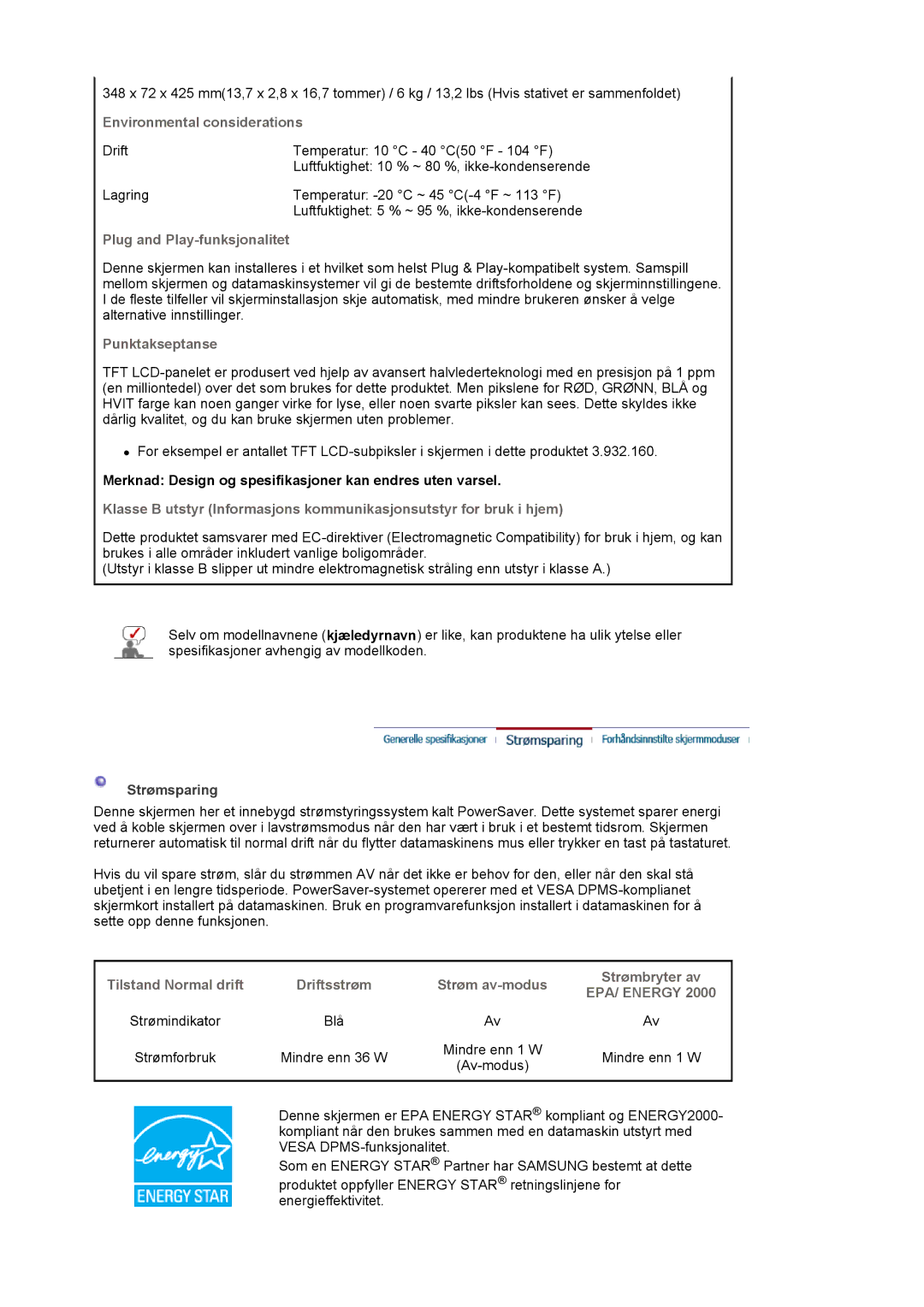 Samsung LS19MBPXFV/EDC manual Environmental considerations, Plug and Play-funksjonalitet, Punktakseptanse, Strømsparing 