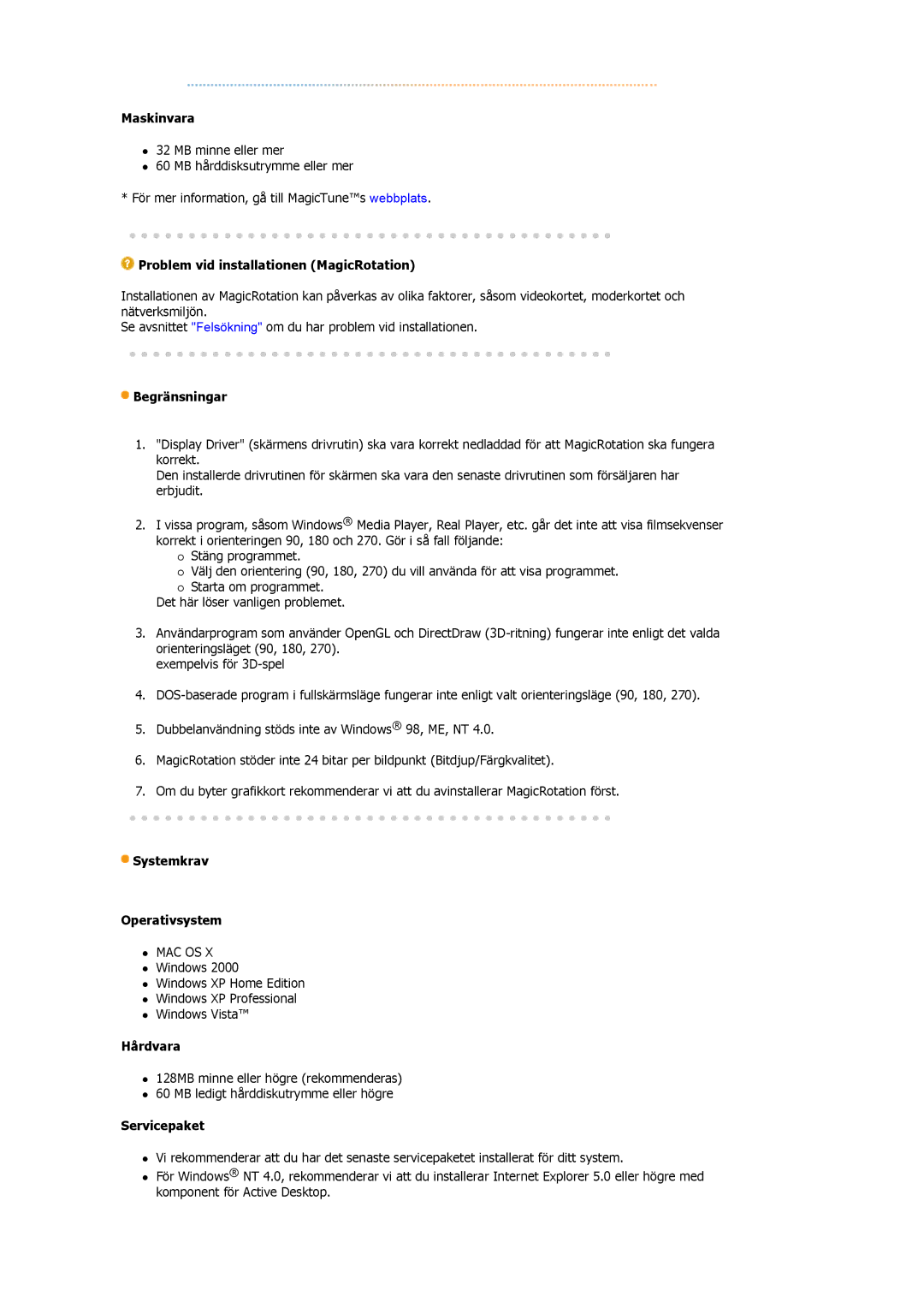 Samsung LS19MBPXHV/EDC manual Maskinvara, Problem vid installationen MagicRotation, Begränsningar, Hårdvara, Servicepaket 