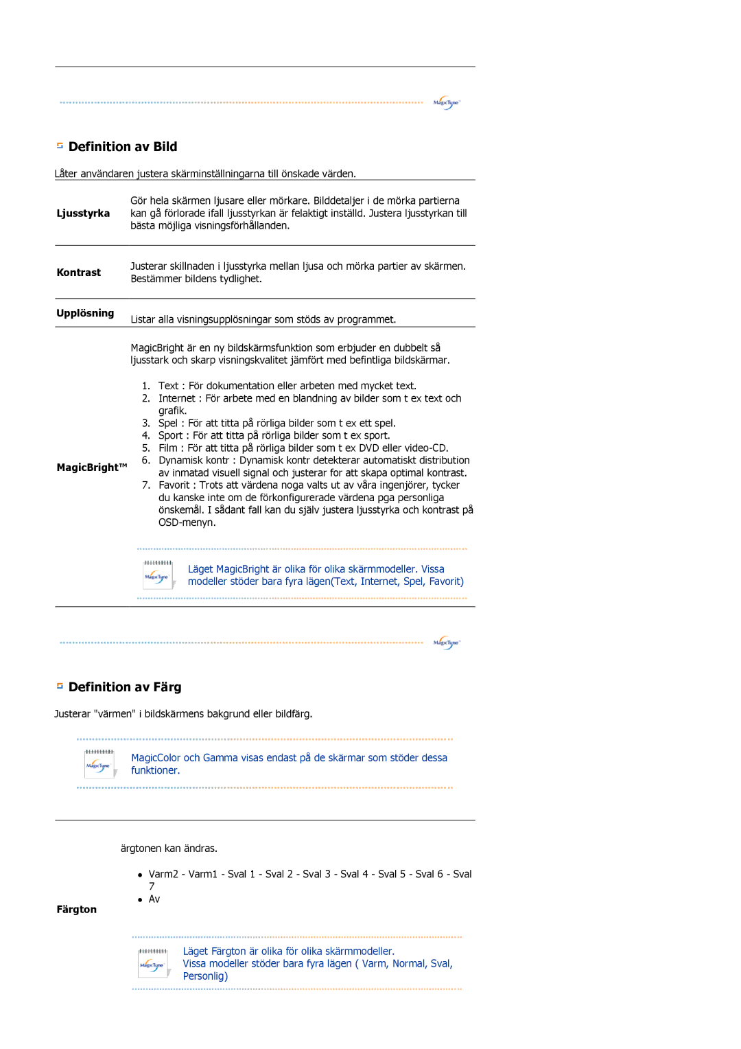 Samsung LS19MBXXFV/EDC, LS19MBPXFV/EDC, LS19MBPXHV/EDC, LS19MBXXHV/EDC manual Kontrast, Upplösning, MagicBright, Färgton 
