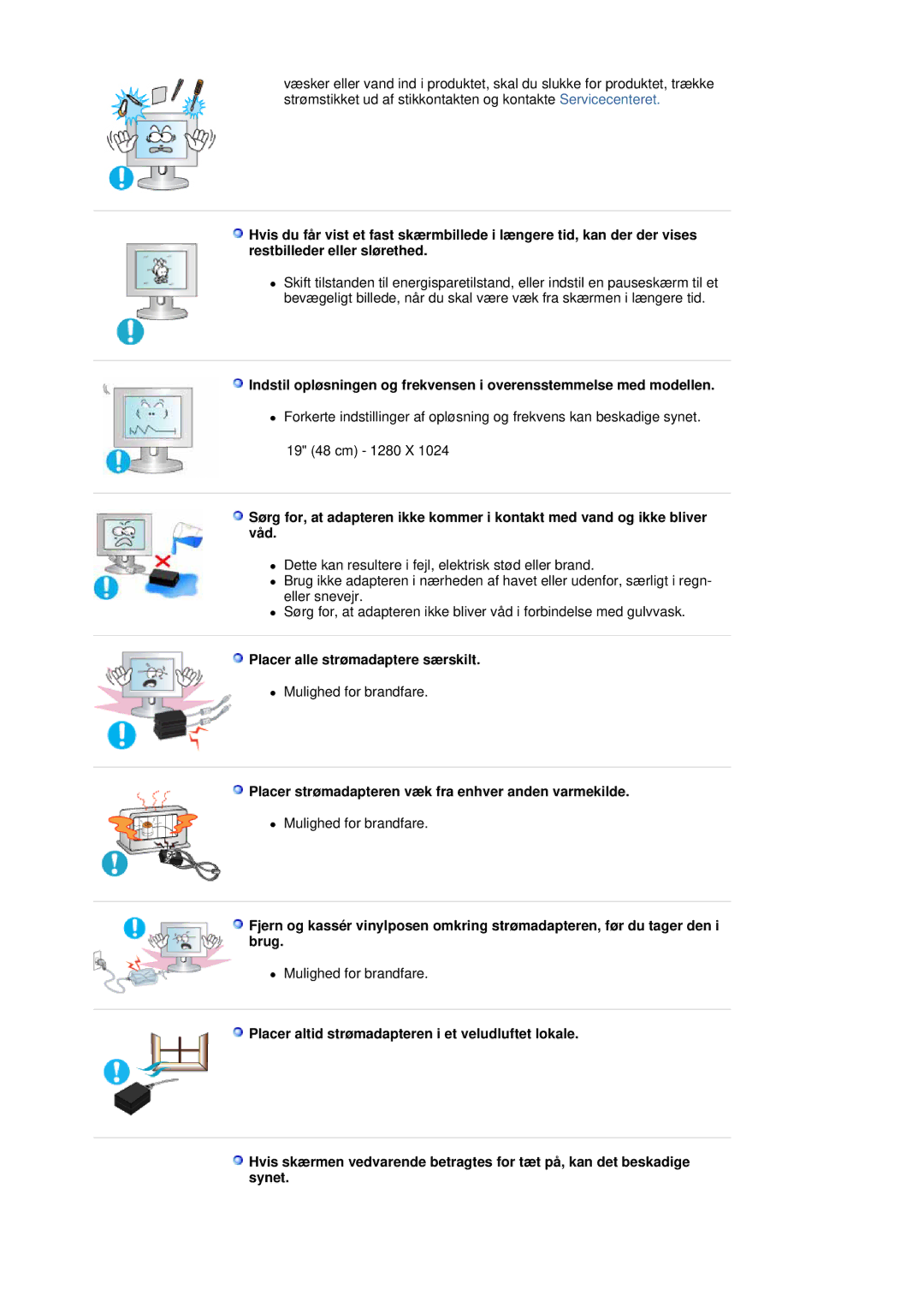 Samsung LS19MBPXFV/EDC manual Placer alle strømadaptere særskilt, Placer strømadapteren væk fra enhver anden varmekilde 