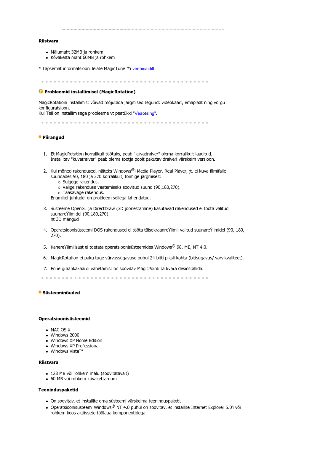 Samsung LS19MBPXHV/EDC Riistvara, Probleemid installimisel MagicRotation, Piirangud, Süsteeminõuded Operatsioonisüsteemid 