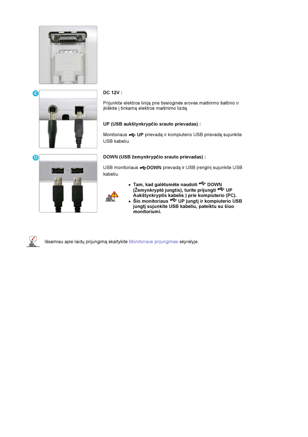 Samsung LS19MBPXHV/EDC, LS19MBPXFV/EDC manual UP USB aukštynkrypčio srauto prievadas, Down USB žemynkrypčio srauto prievadas 