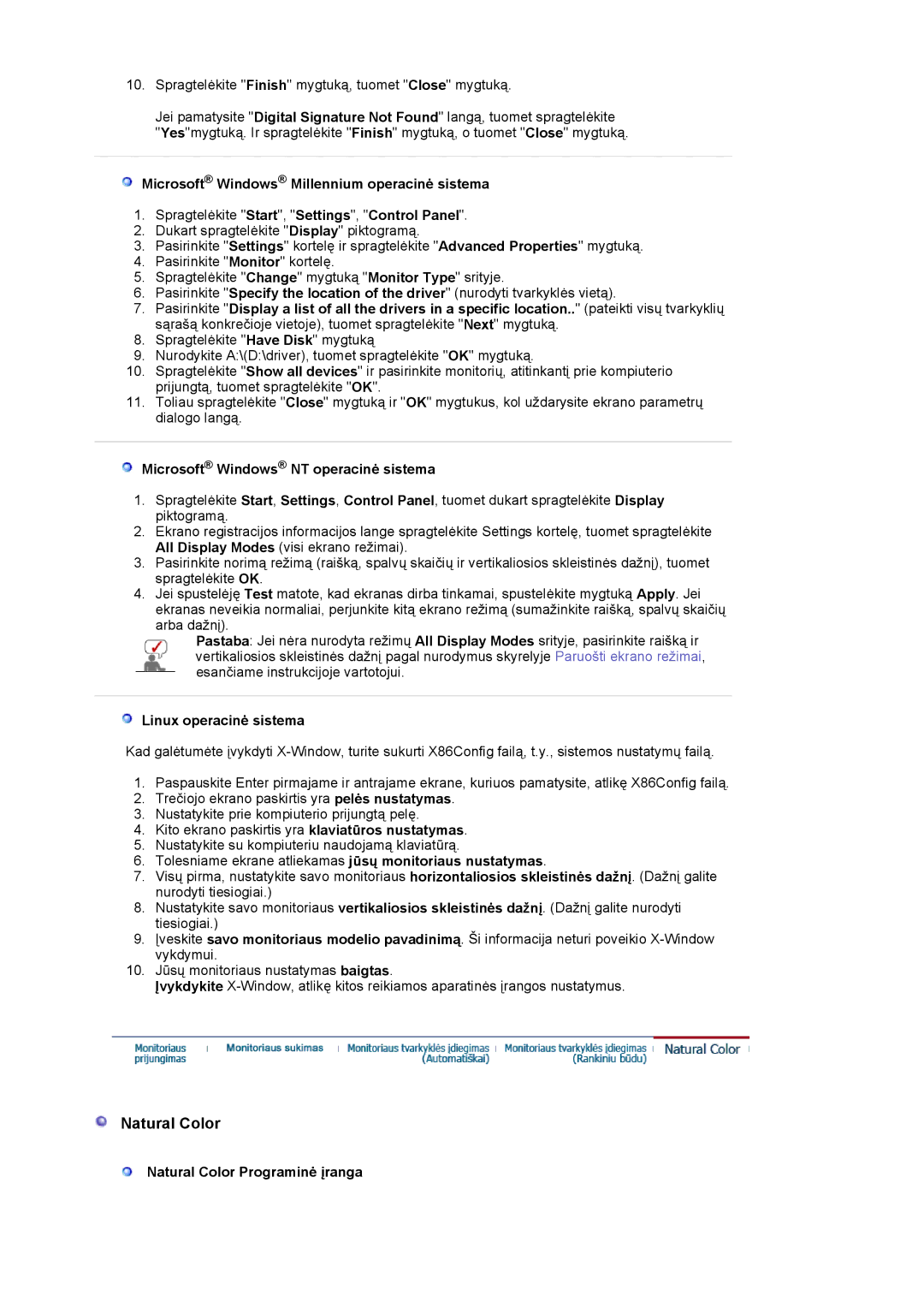 Samsung LS19MBXXHV/EDC Microsoft Windows NT operacinė sistema, Linux operacinė sistema, Natural Color Programinė įranga 