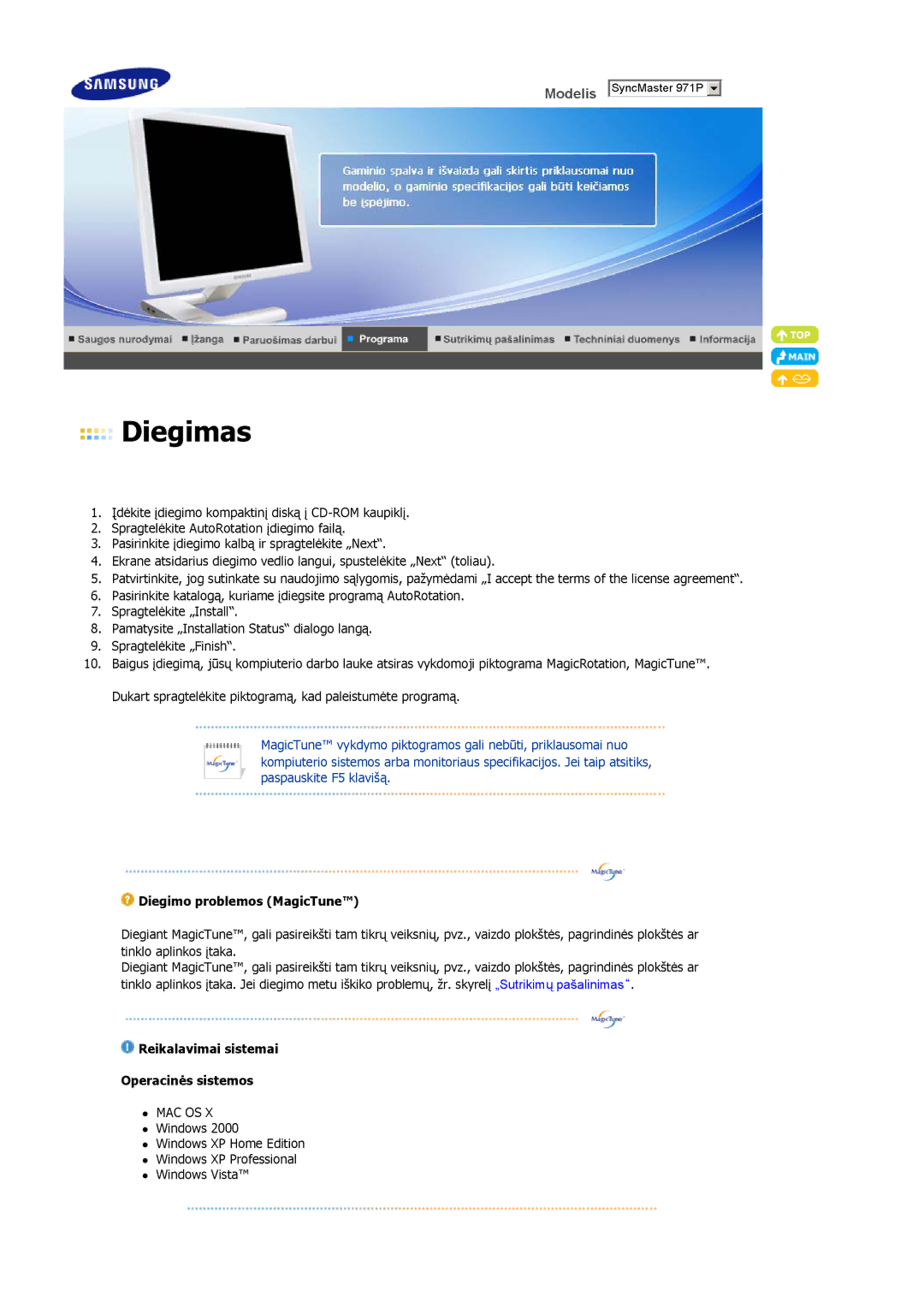 Samsung LS19MBXXFV/EDC, LS19MBPXFV/EDC manual Diegimo problemos MagicTune, Reikalavimai sistemai Operacinės sistemos 