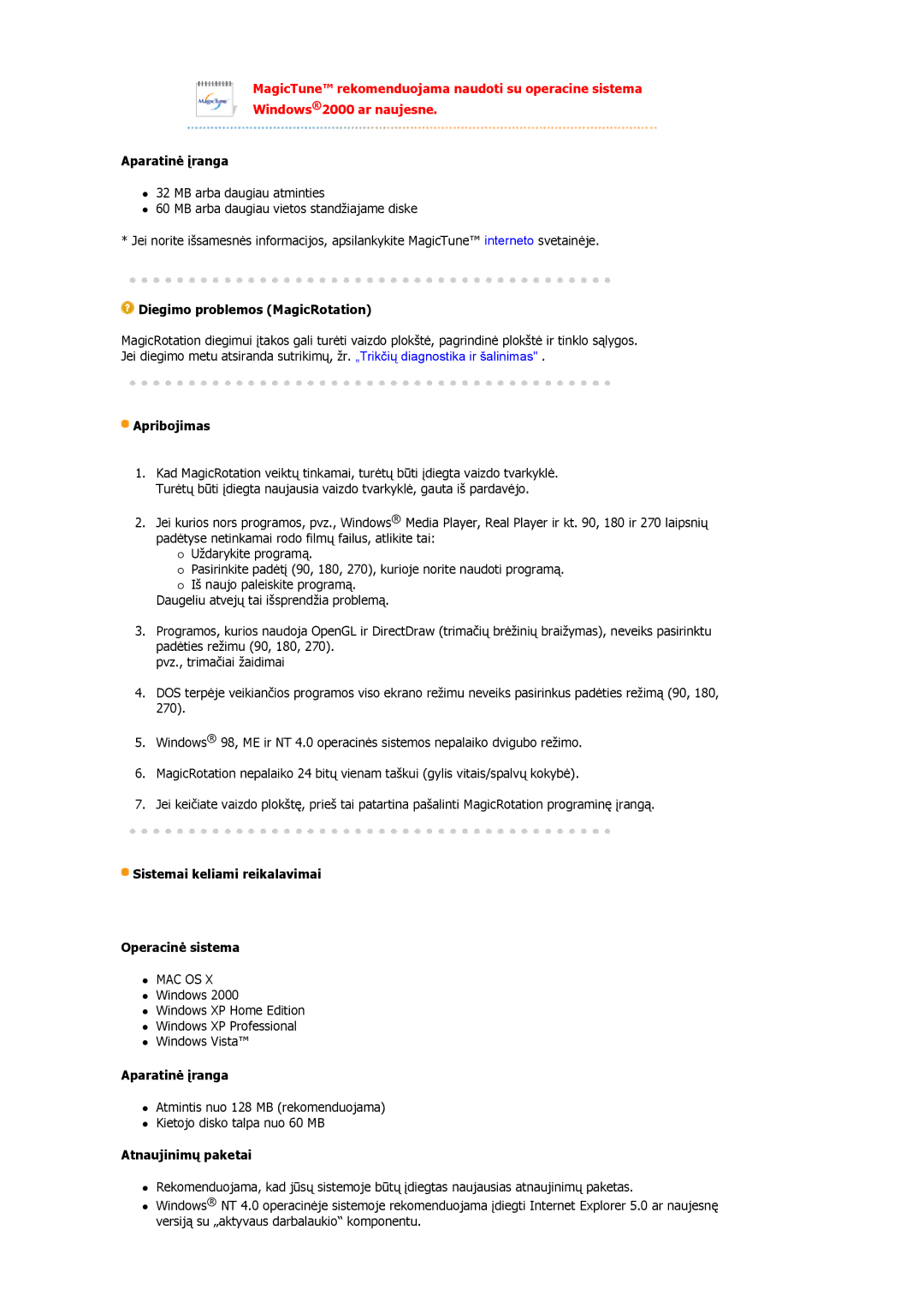 Samsung LS19MBPXHV/EDC, LS19MBPXFV/EDC Aparatinė įranga, Diegimo problemos MagicRotation, Apribojimas, Atnaujinimų paketai 