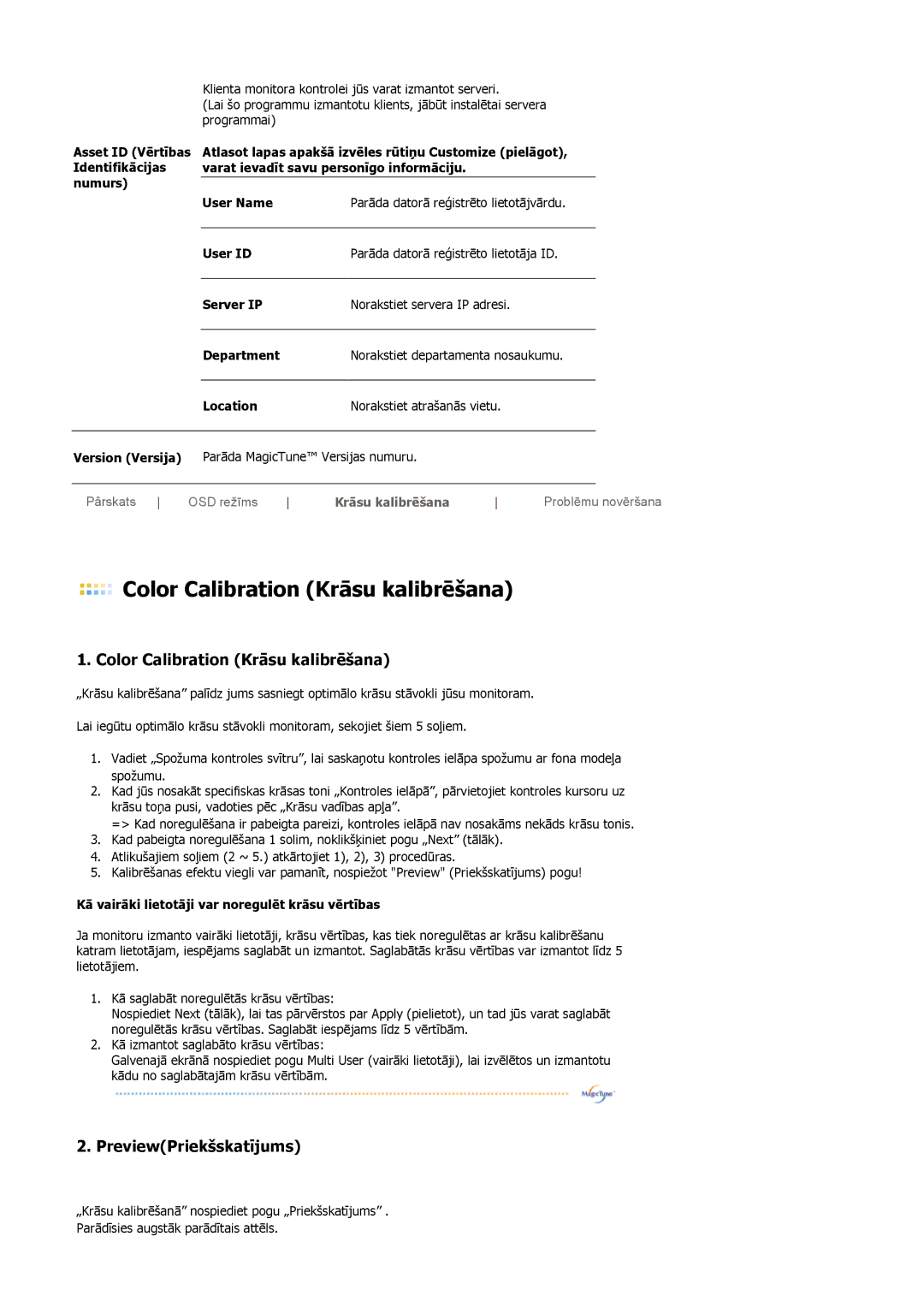 Samsung LS19MBXXFV/EDC manual Color Calibration Krāsu kalibrēšana, Kā vairāki lietotāji var noregulēt krāsu vērtības 