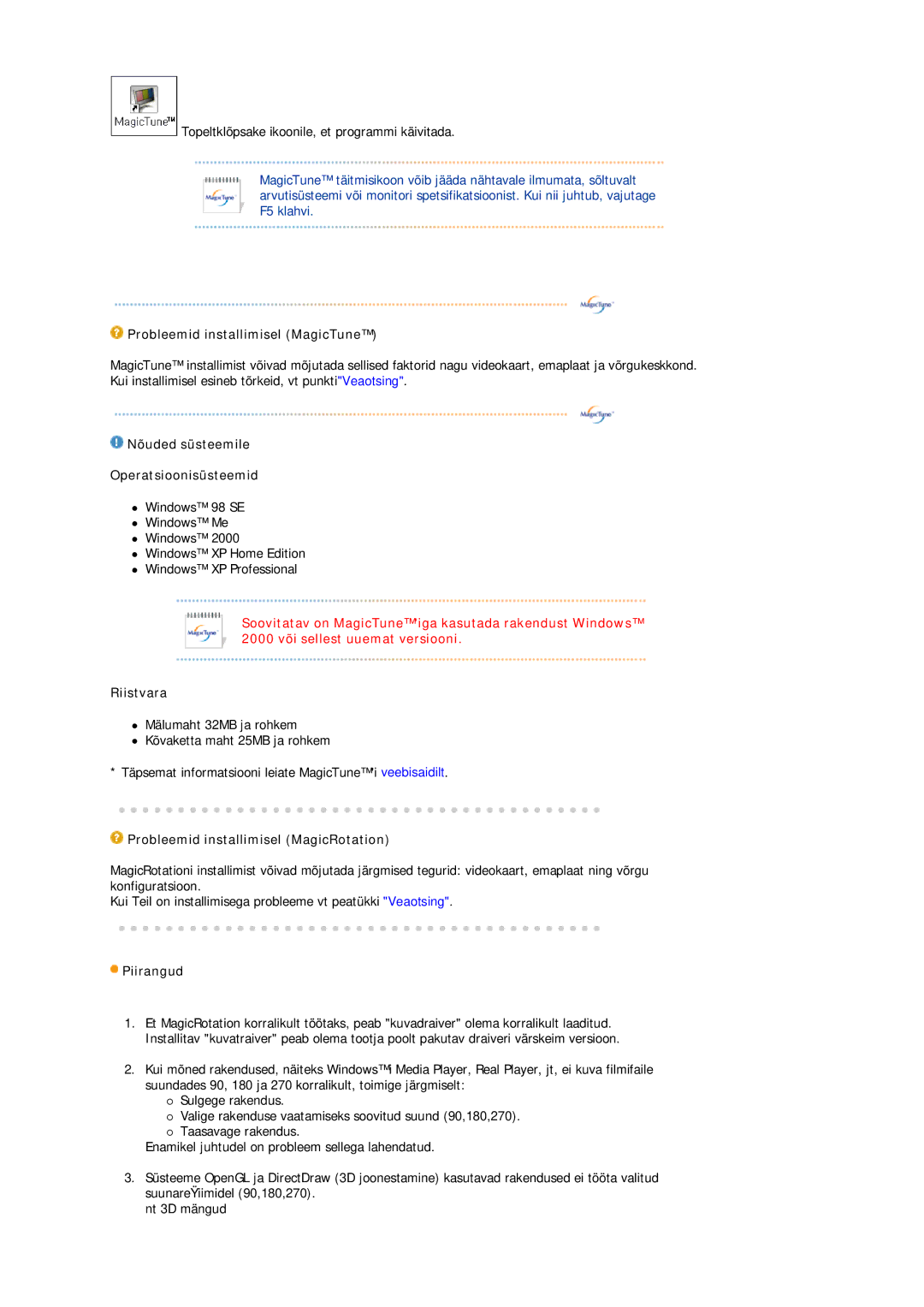 Samsung LS19MBXXFV/EDC Probleemid installimisel MagicTune, Nõuded süsteemile Operatsioonisüsteemid, Riistvara, Piirangud 