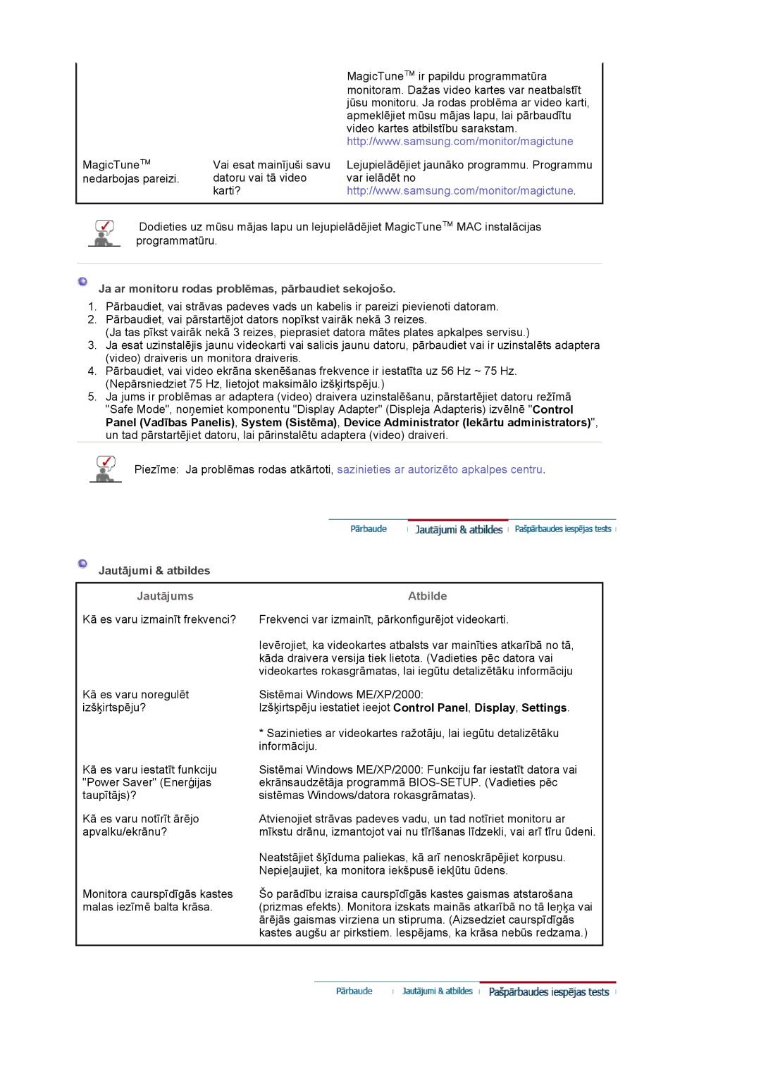 Samsung LS19MBXXHV/EDC, LS19MBPXFV/EDC, LS19MBXXFV/EDC, LS19MBPXHV/EDC manual Jautājums, Atbilde 