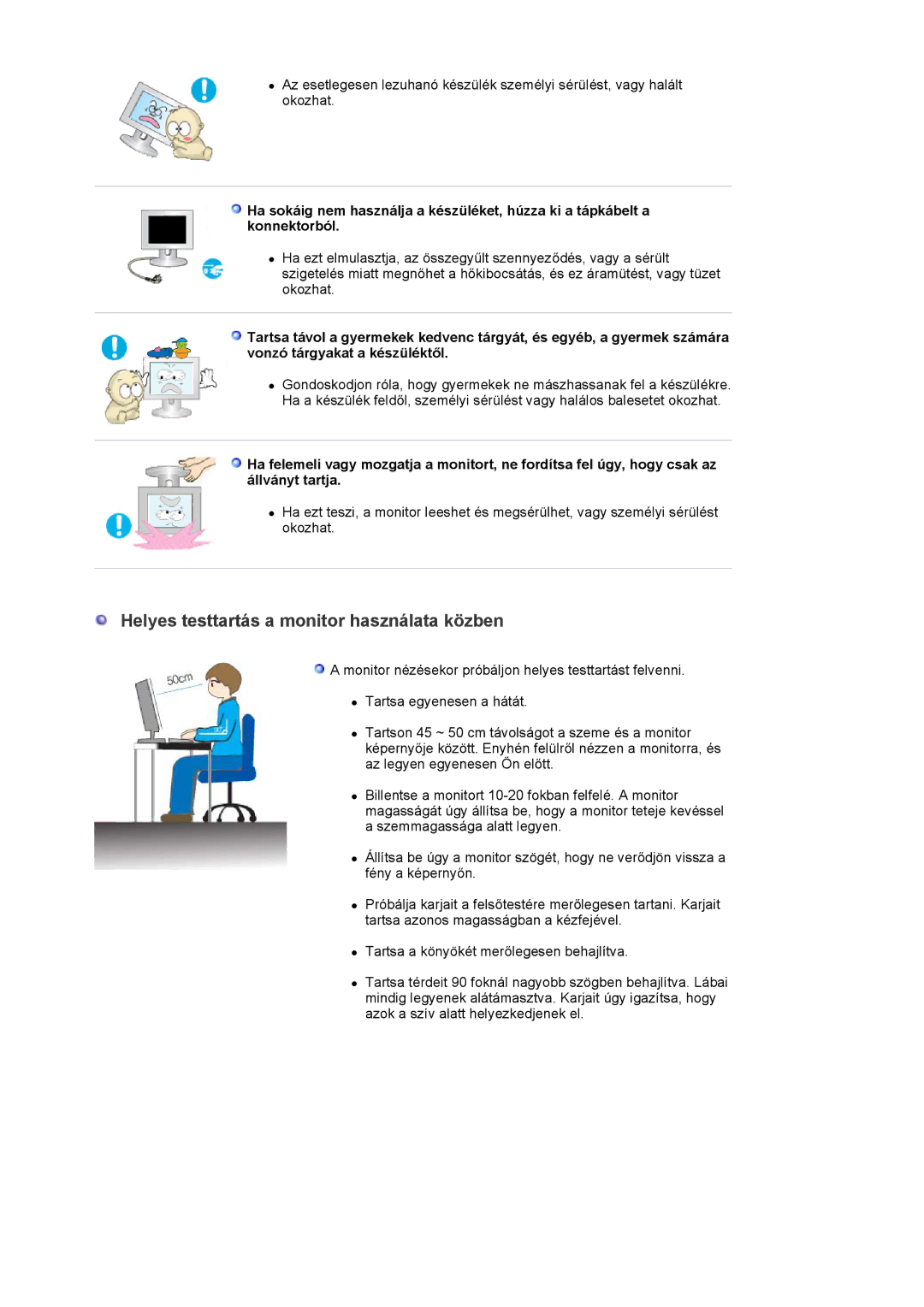 Samsung LS19MBXXFV/EDC, LS19MBPXFV/EDC, LS19MBPXHV/EDC, LS19MBXXHV/EDC manual Helyes testtartás a monitor használata közben 