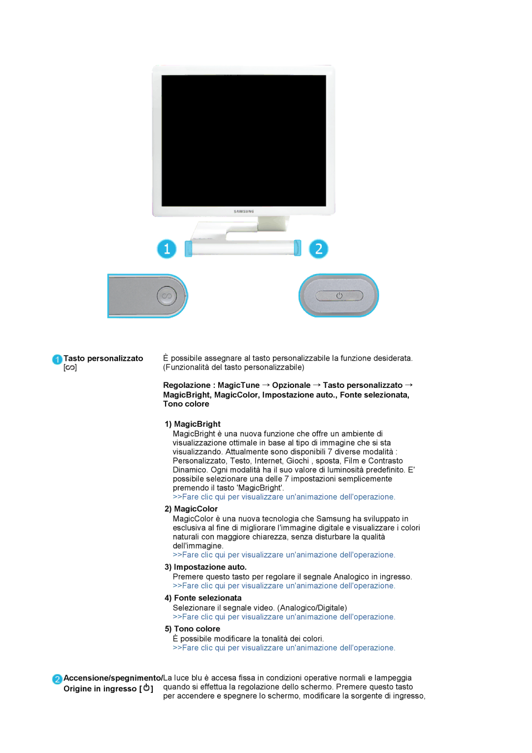 Samsung LS19MBXXFV/EDC manual Regolazione MagicTune → Opzionale → Tasto personalizzato →, Tono colore, MagicBright 