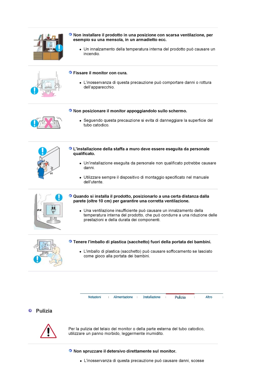 Samsung LS19MBXXHV/EDC, LS19MBXXFV/EDC Fissare il monitor con cura, Non posizionare il monitor appoggiandolo sullo schermo 