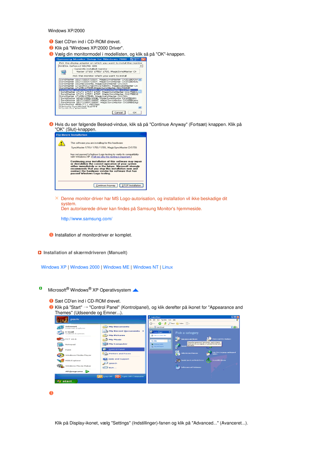 Samsung LS19MEDSBQ/EDC manual Installation af skærmdriveren Manuelt, Windows XP Windows 2000 Windows ME Windows NT Linux 