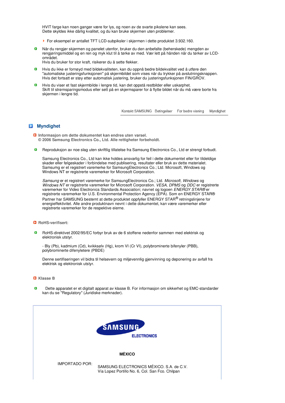 Samsung LS17MEDSBQ/EDC manual Myndighet, Informasjon om dette dokumentet kan endres uten varsel, RoHS-verifisert, Klasse B 