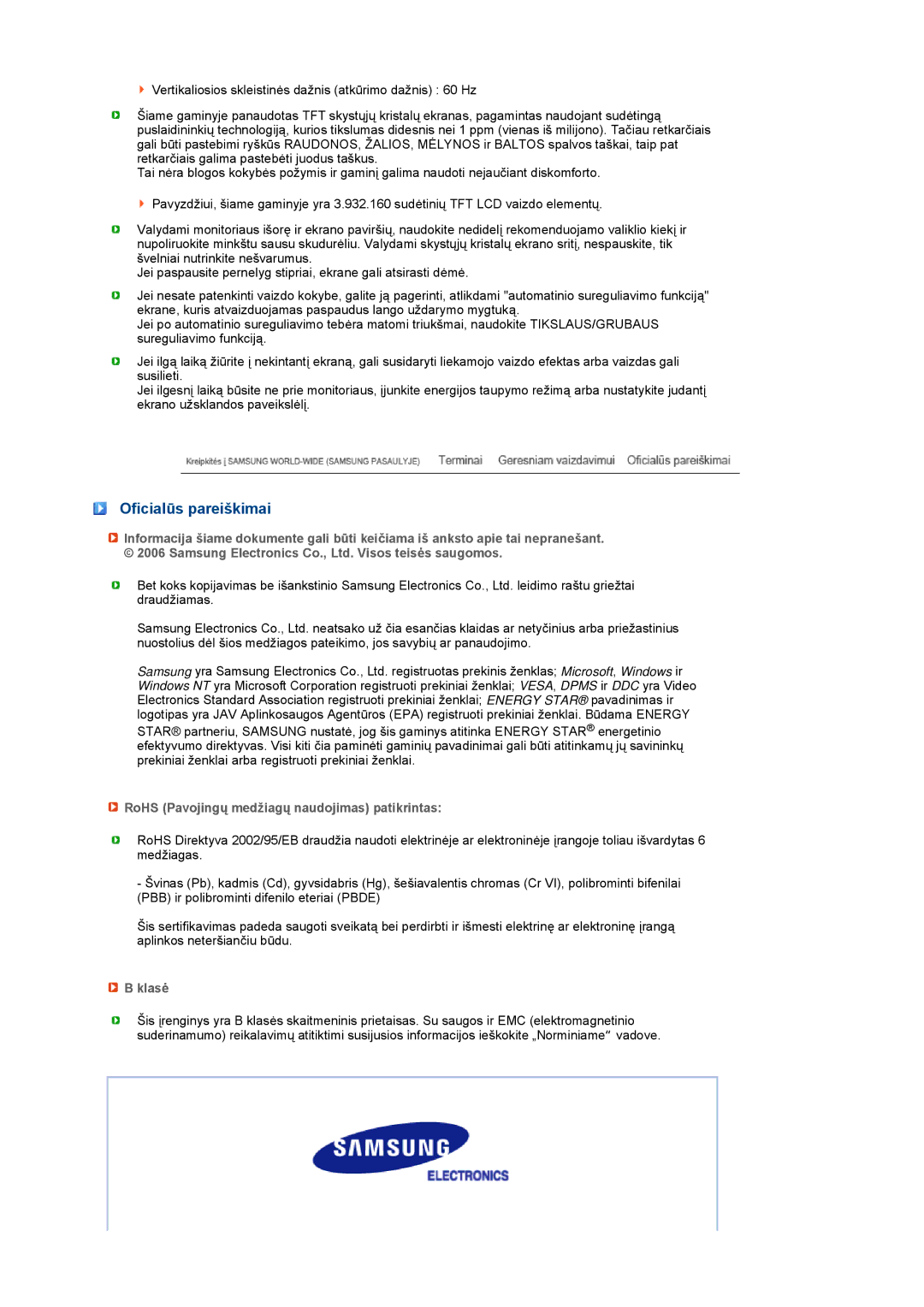 Samsung LS19MEDSBQ/EDC, LS17MEDSBQ/EDC manual Oficialūs pareiškimai, RoHS Pavojingų medžiagų naudojimas patikrintas, Klasė 