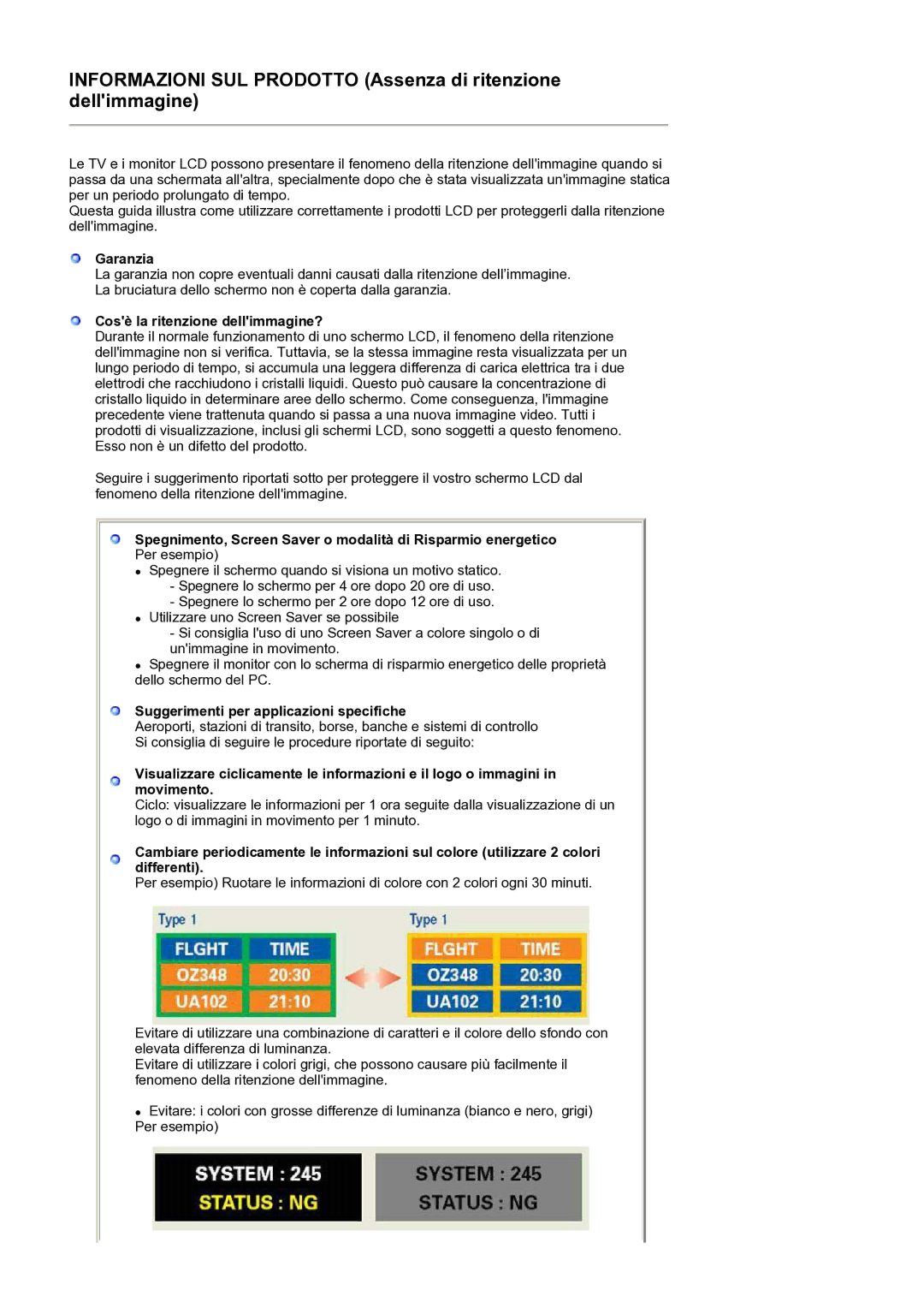 Samsung LS19MEPSFV/EDC manual Informazioni SUL Prodotto Assenza di ritenzione dellimmagine 