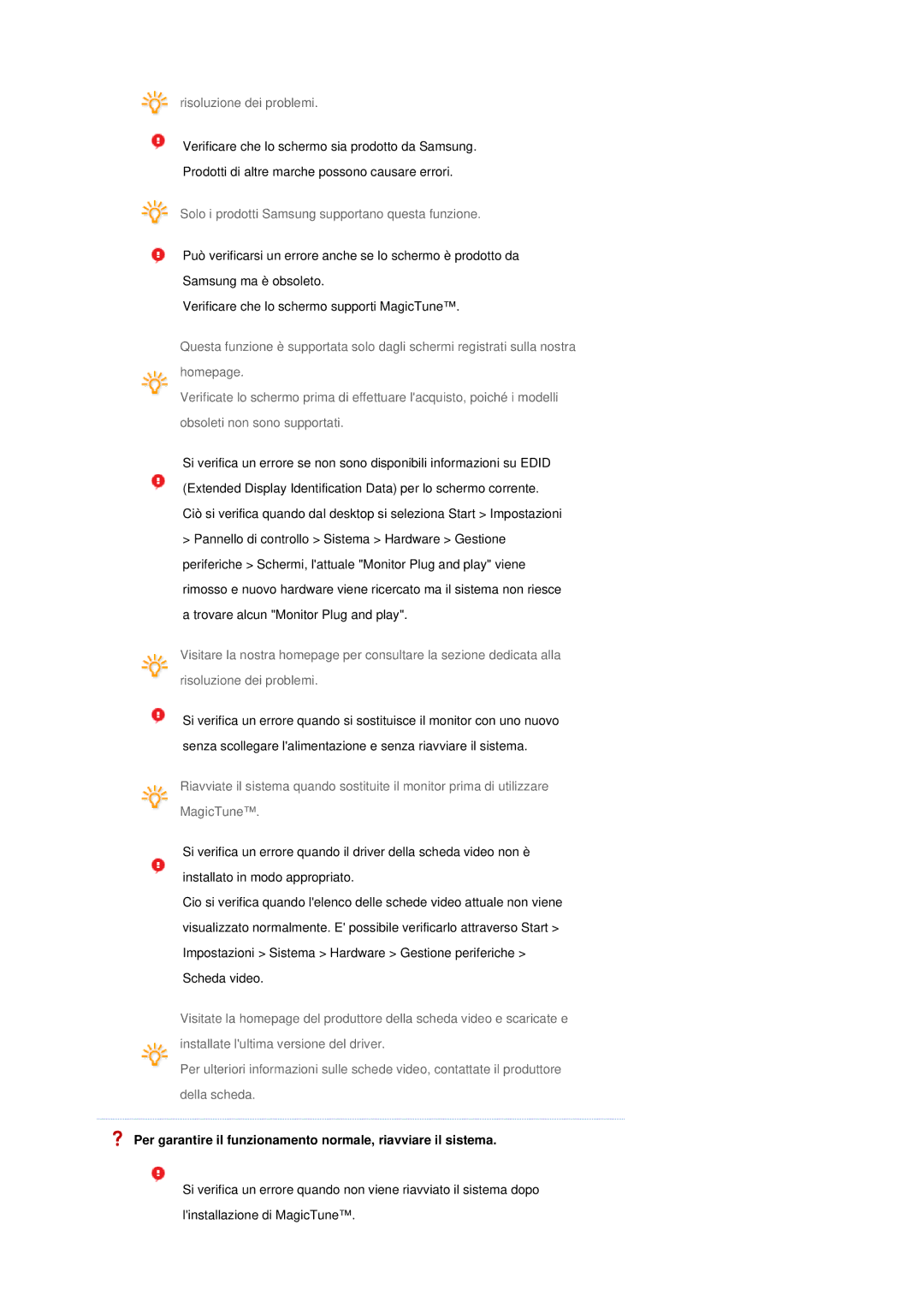 Samsung LS19MEPSFV/EDC manual Per garantire il funzionamento normale, riavviare il sistema 