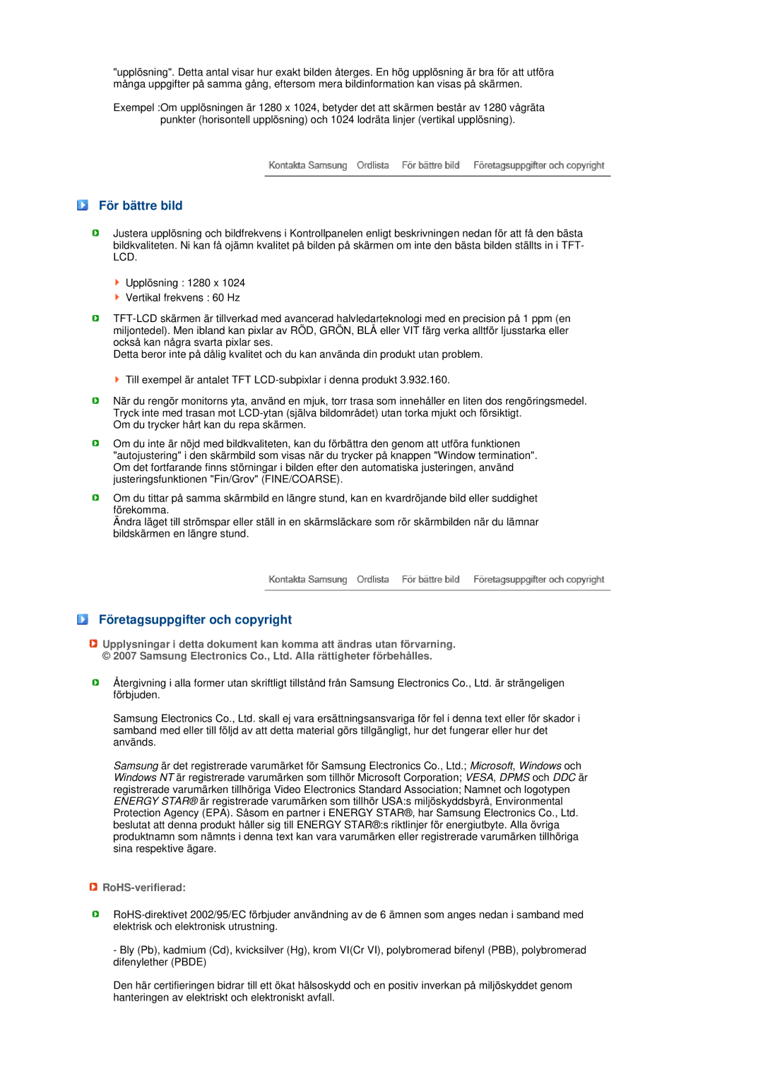 Samsung LS19MEPSFV/EDC manual För bättre bild, Företagsuppgifter och copyright, RoHS-verifierad 