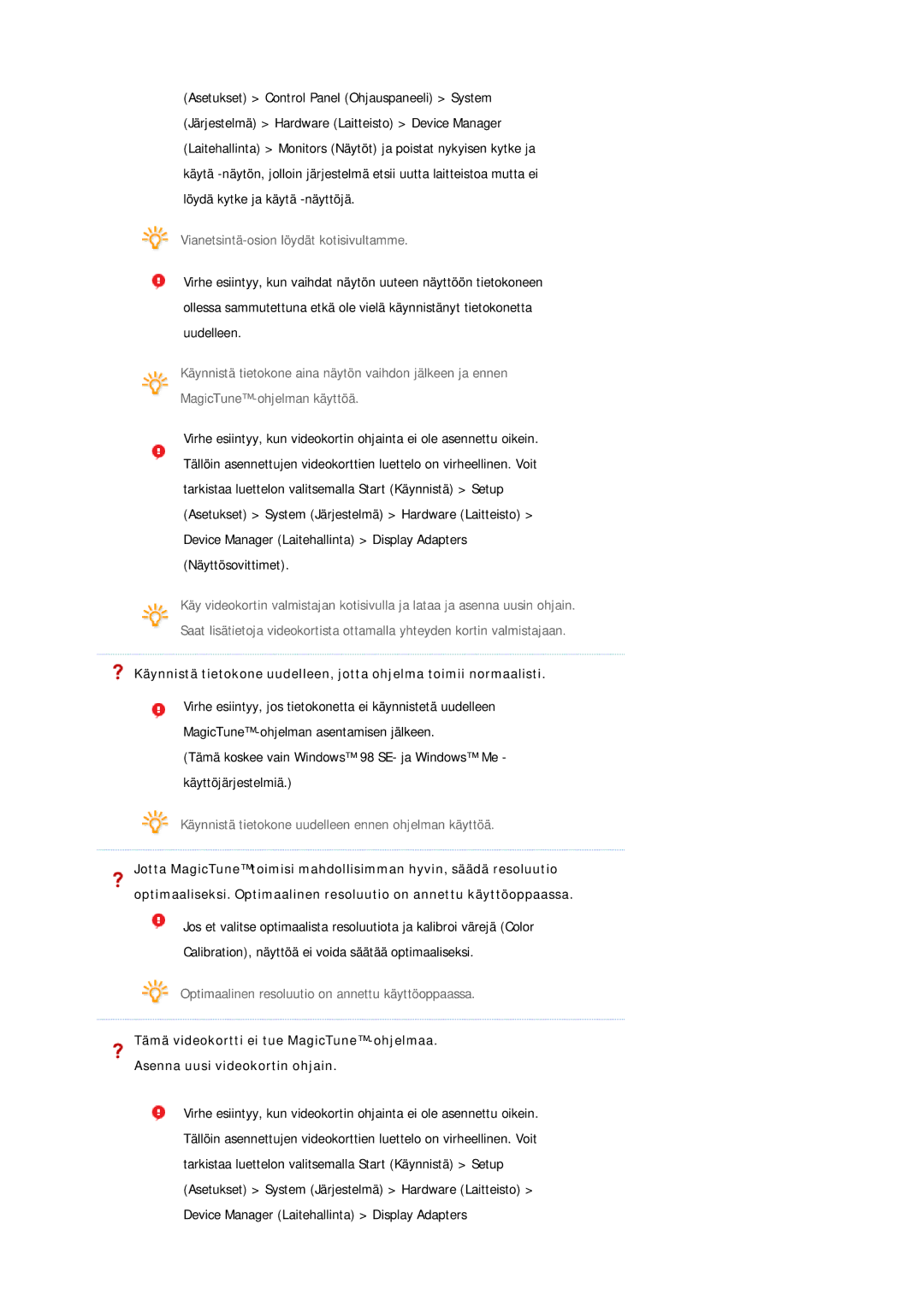 Samsung LS19MEPSFV/EDC manual Optimaalinen resoluutio on annettu käyttöoppaassa 