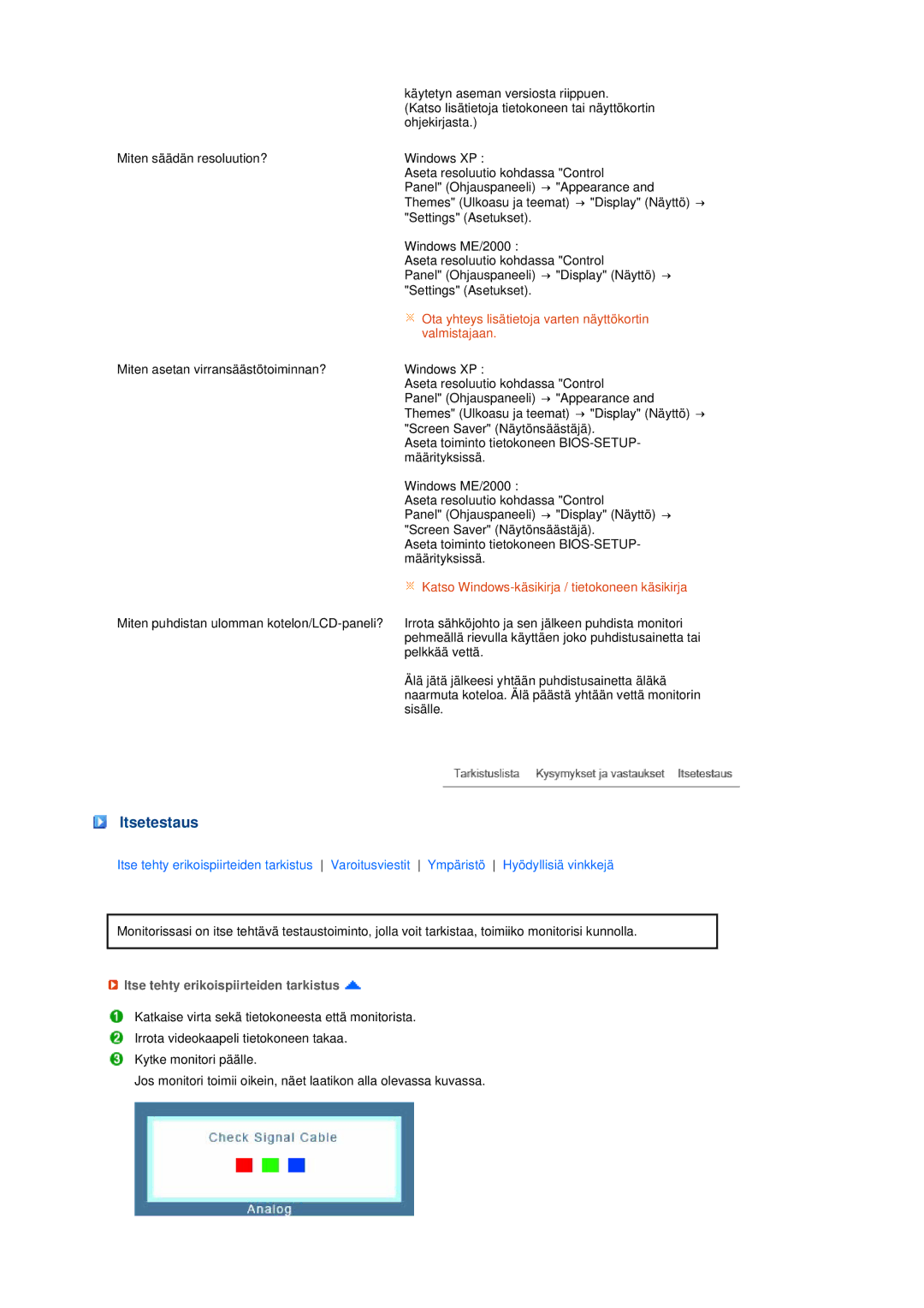 Samsung LS19MEPSFV/EDC manual Itsetestaus, Itse tehty erikoispiirteiden tarkistus 