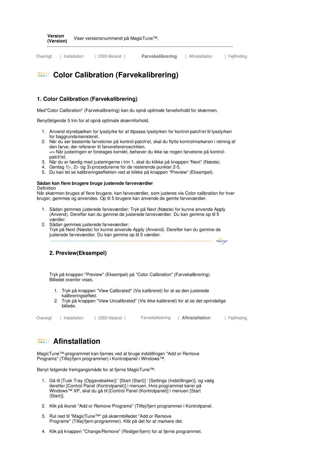 Samsung LS19MEPSFV/EDC manual Color Calibration Farvekalibrering 