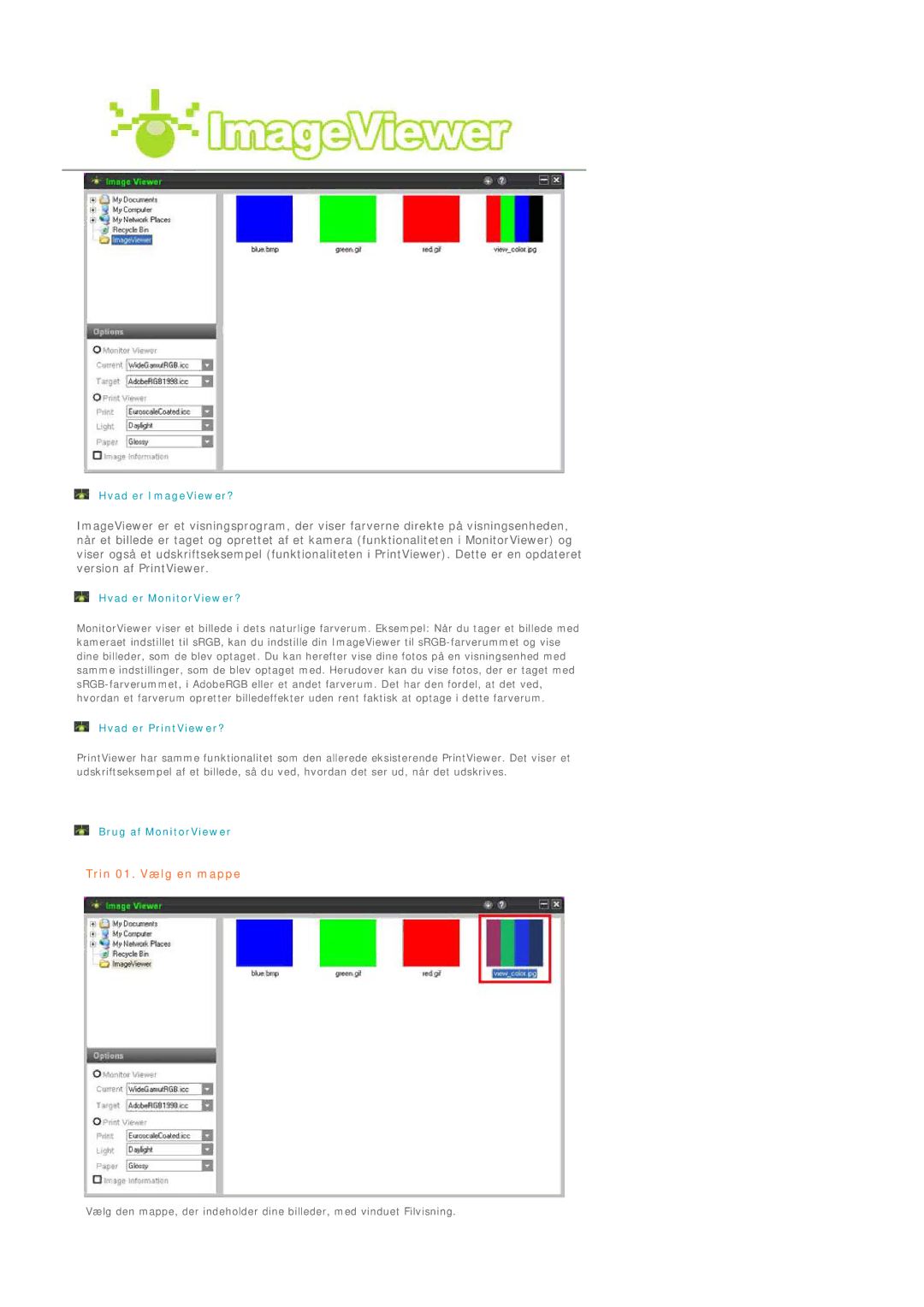 Samsung LS19MEPSFV/EDC manual Trin 01. Vælg en mappe 