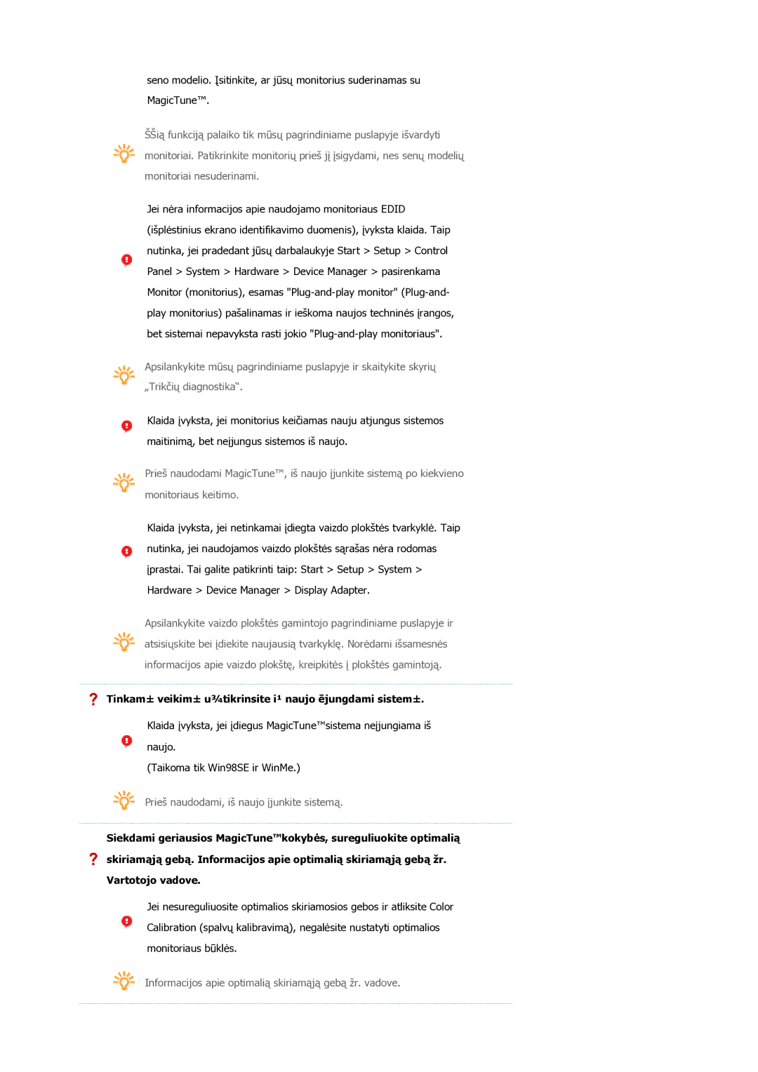 Samsung LS19MEPSFV/EDC manual Tinkam± veikim± u¾tikrinsite i¹ naujo ējungdami sistem± 