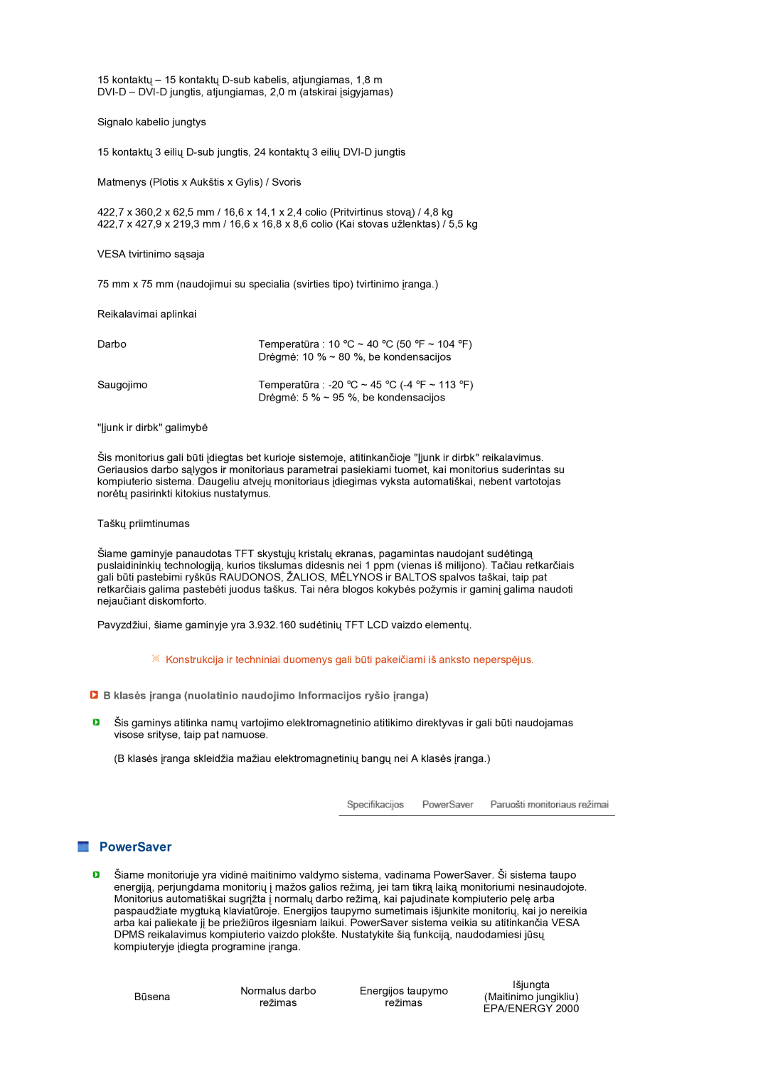 Samsung LS19MEPSFV/EDC manual PowerSaver, Klasės įranga nuolatinio naudojimo Informacijos ryšio įranga 