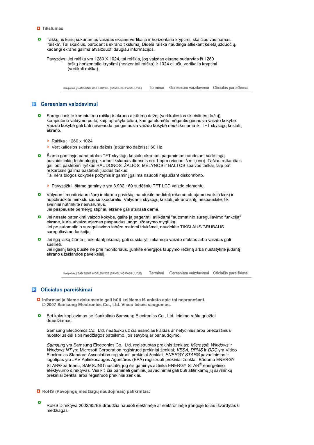 Samsung LS19MEPSFV/EDC manual Geresniam vaizdavimui, Oficialūs pareiškimai, Tikslumas 