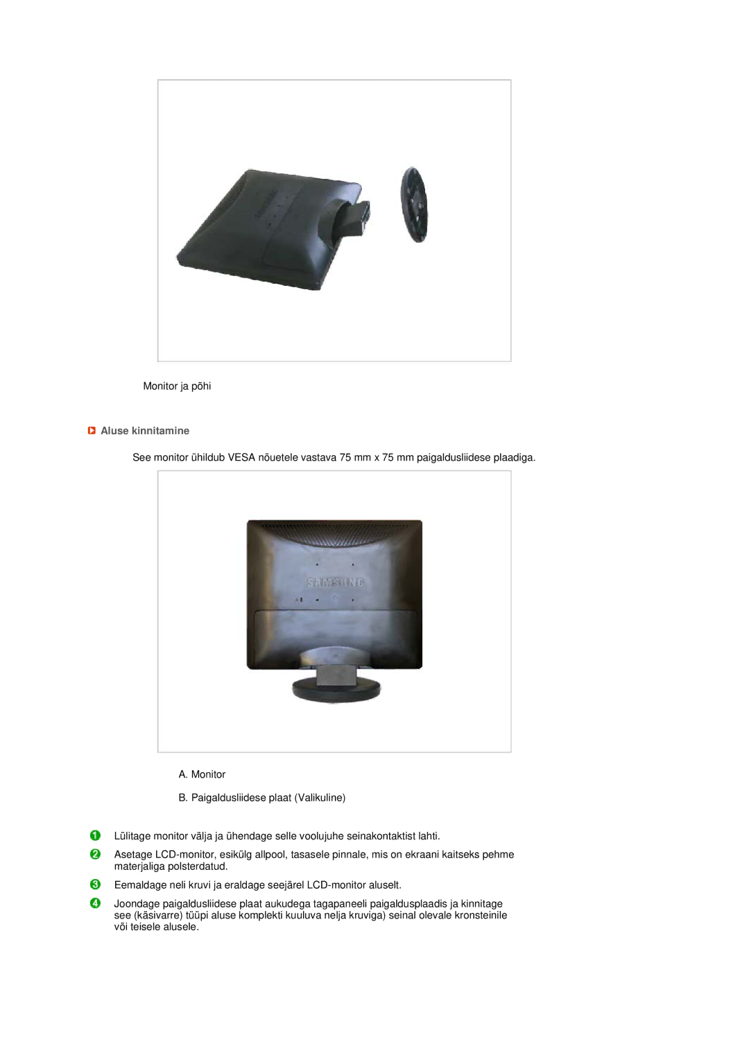 Samsung LS19MEPSFV/EDC manual Aluse kinnitamine 