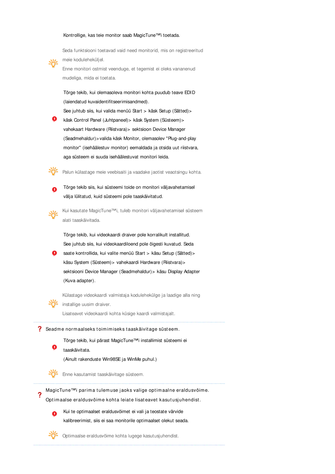 Samsung LS19MEPSFV/EDC manual Seadme normaalseks toimimiseks taaskäivitage süsteem 