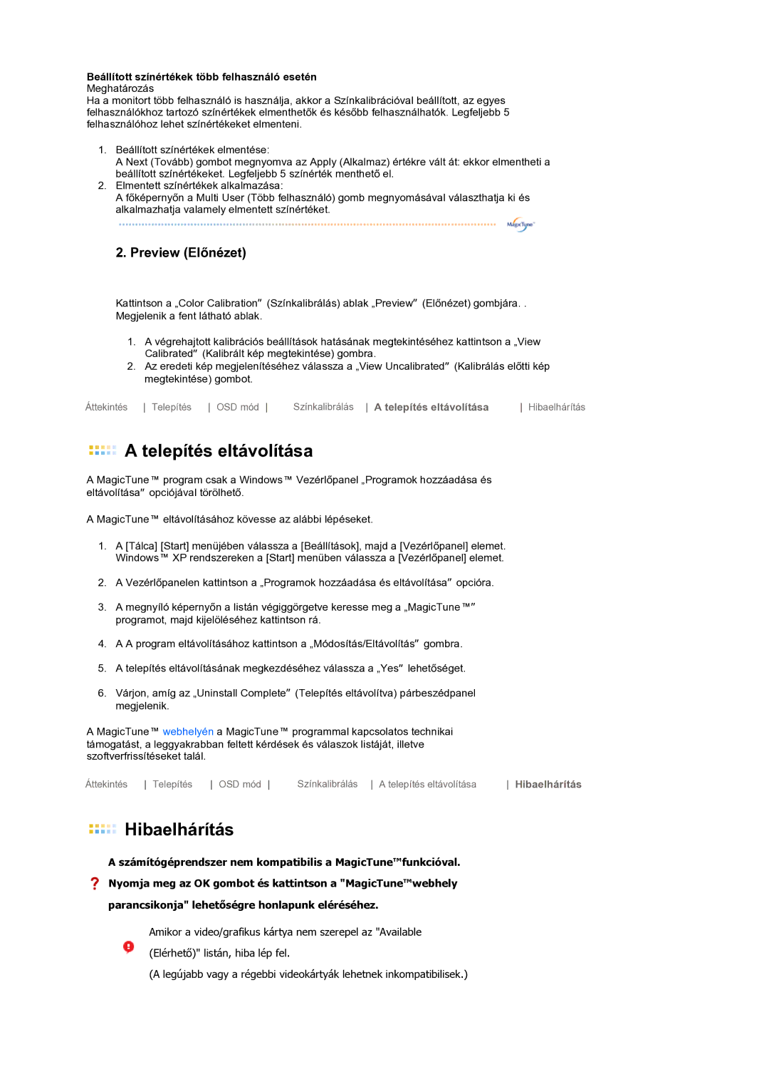 Samsung LS19MEPSFV/EDC manual Telepítés eltávolítása 