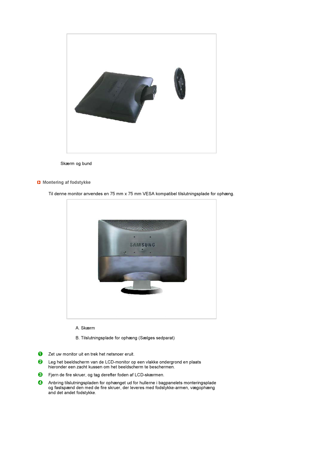 Samsung LS19MEWSFV/EDC manual Montering af fodstykke 