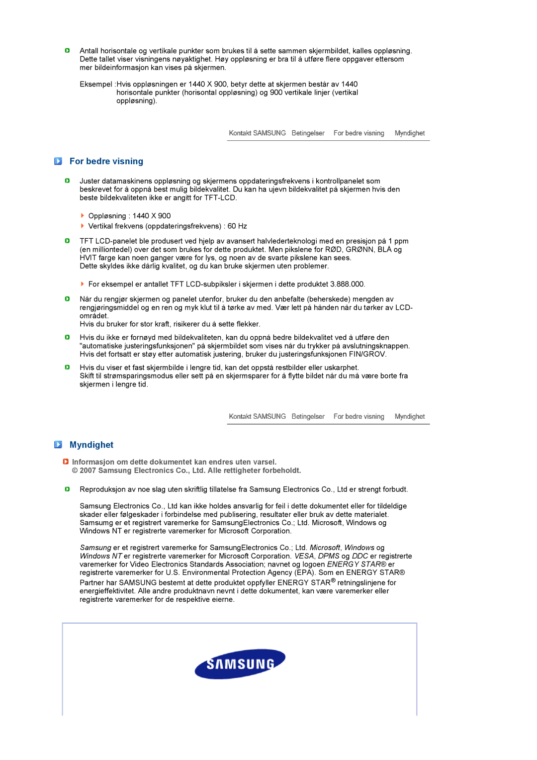 Samsung LS19MEWSFV/EDC manual For bedre visning, Myndighet, Informasjon om dette dokumentet kan endres uten varsel 