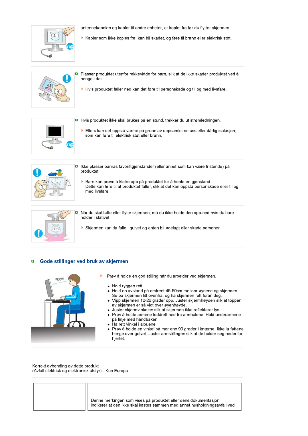 Samsung LS19MEWSFV/EDC manual Gode stillinger ved bruk av skjermen 