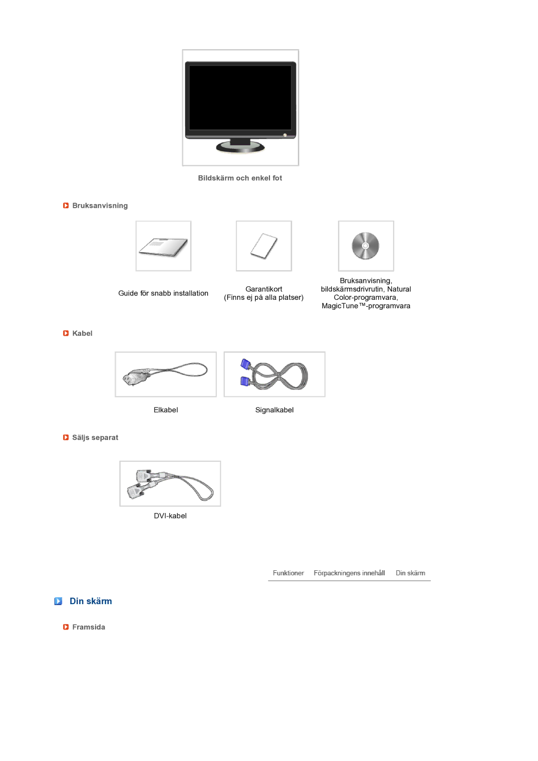 Samsung LS19MEWSFV/EDC manual Din skärm, Bildskärm och enkel fot Bruksanvisning, Kabel, Säljs separat, Framsida 