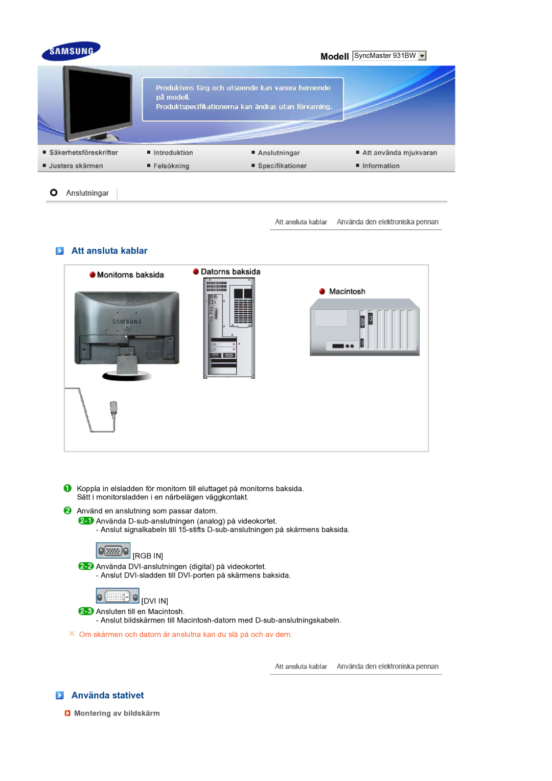 Samsung LS19MEWSFV/EDC manual Att ansluta kablar, Använda stativet, Montering av bildskärm 