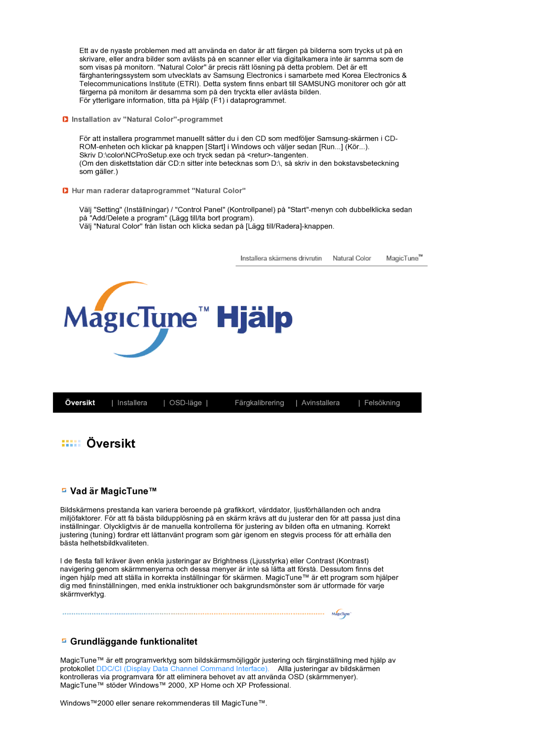 Samsung LS19MEWSFV/EDC manual Vad är MagicTune, Grundläggande funktionalitet, Installation av Natural Color-programmet 