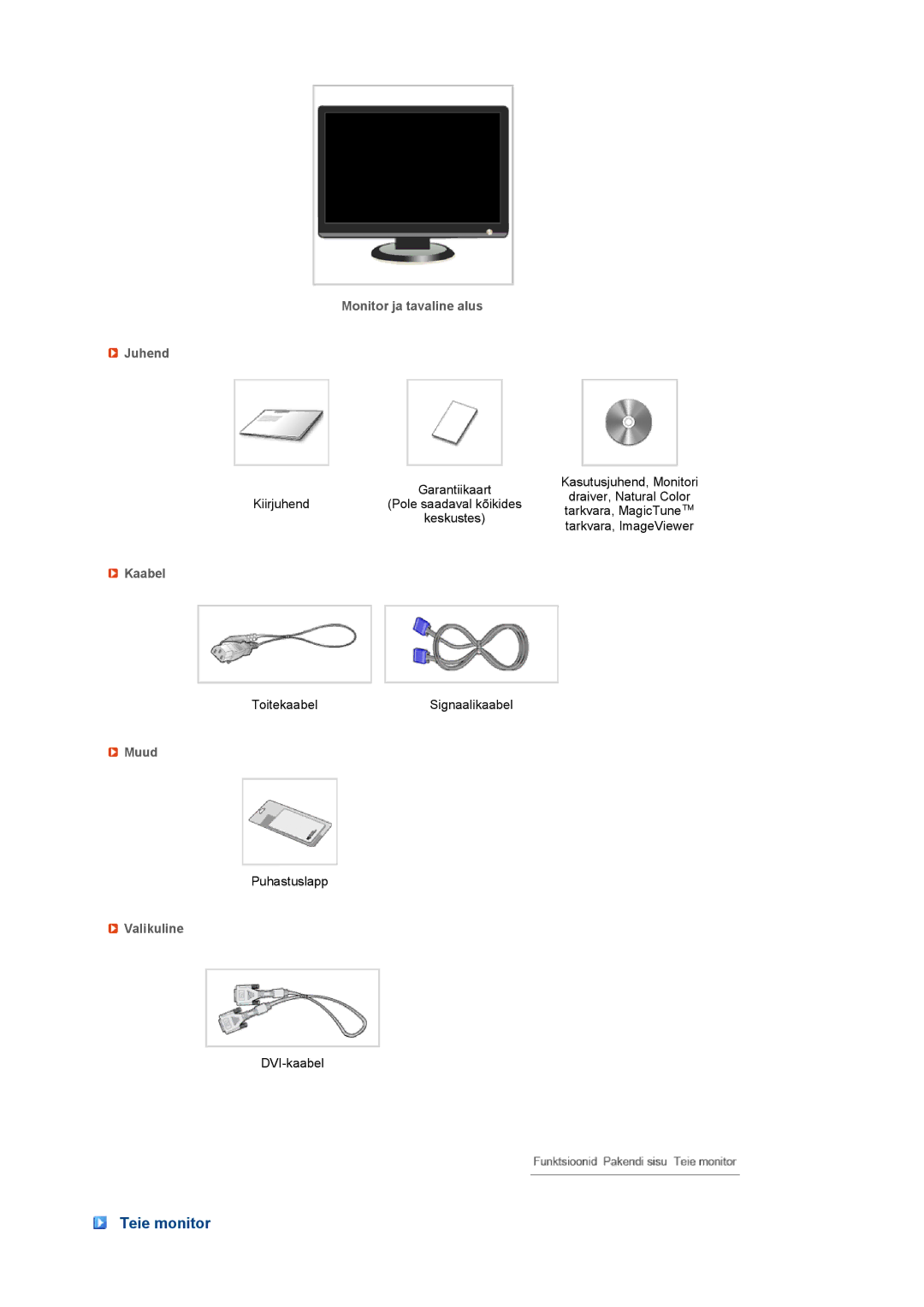 Samsung LS19MEXSFV/EDC manual Teie monitor, Monitor ja tavaline alus Juhend, Kaabel, Muud, Valikuline 