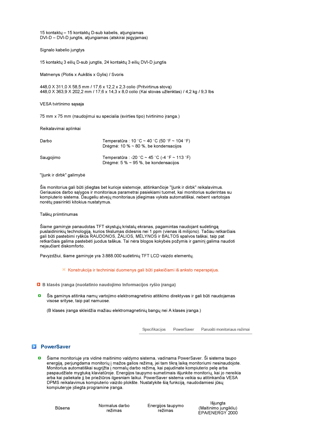 Samsung LS19MEXSFV/EDC manual PowerSaver, Klasės įranga nuolatinio naudojimo Informacijos ryšio įranga 